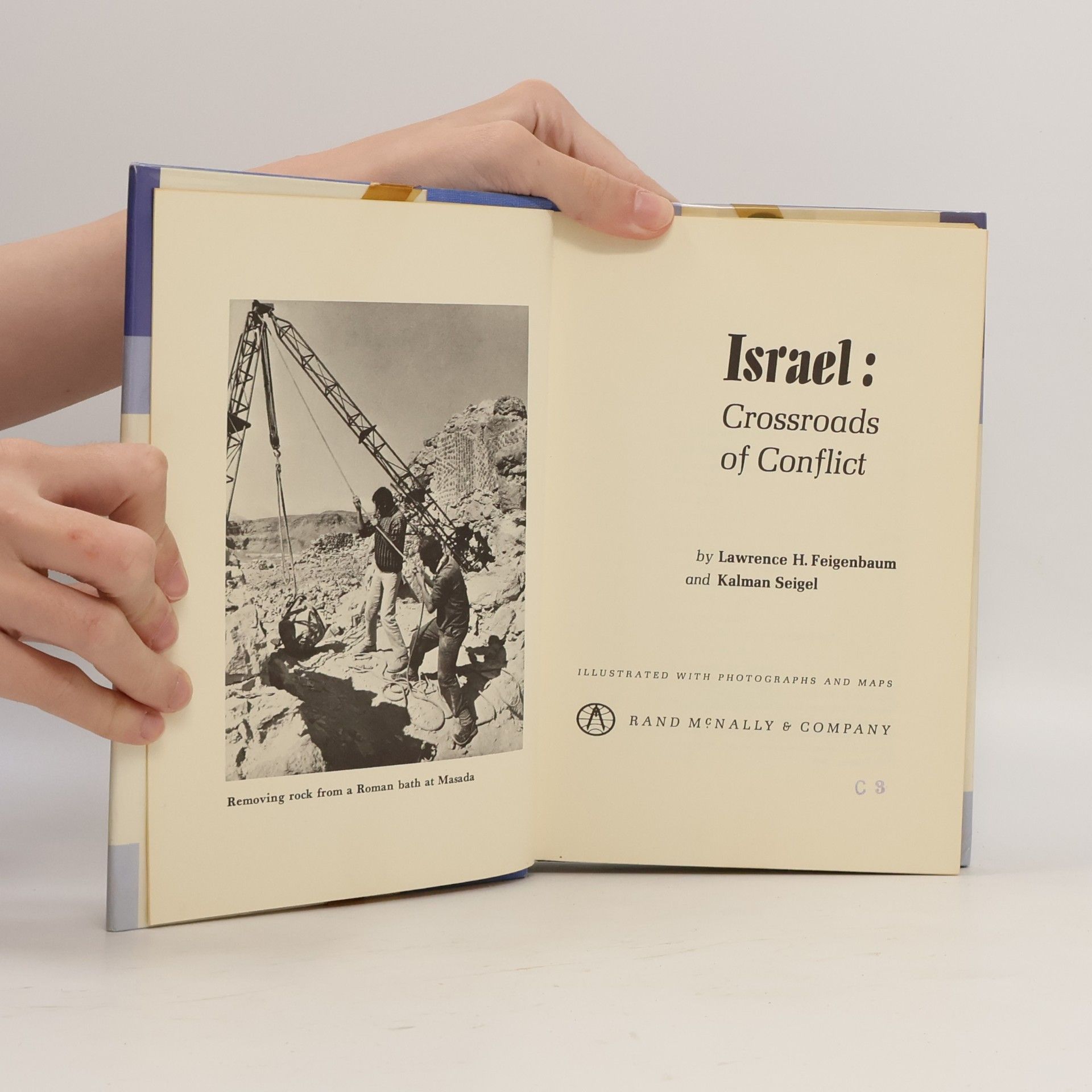 Lawrence H. Feigenbaum Israel. Crossroads of Conflict