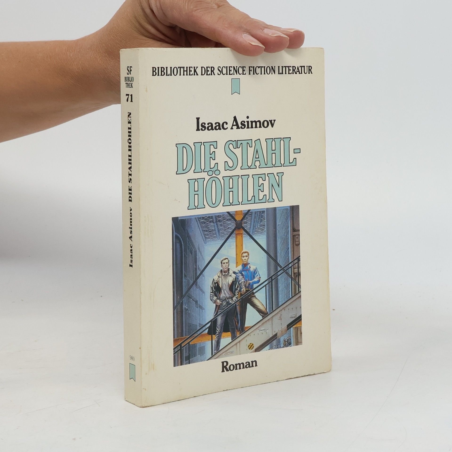 Isaac Asimov Die Stahlhöhlen