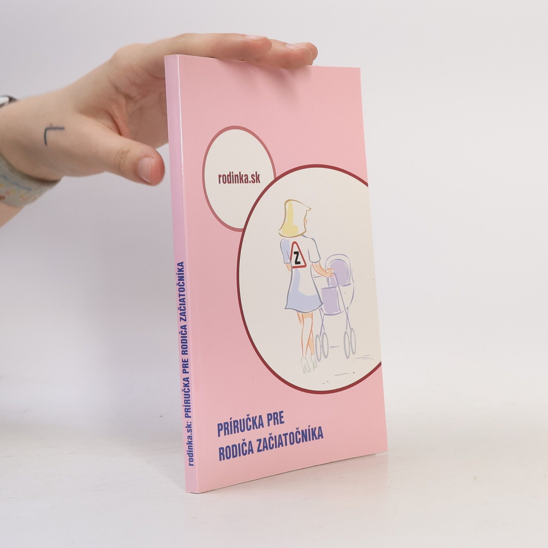Eva Pavlíková Príručka pre rodiča začiatočníka