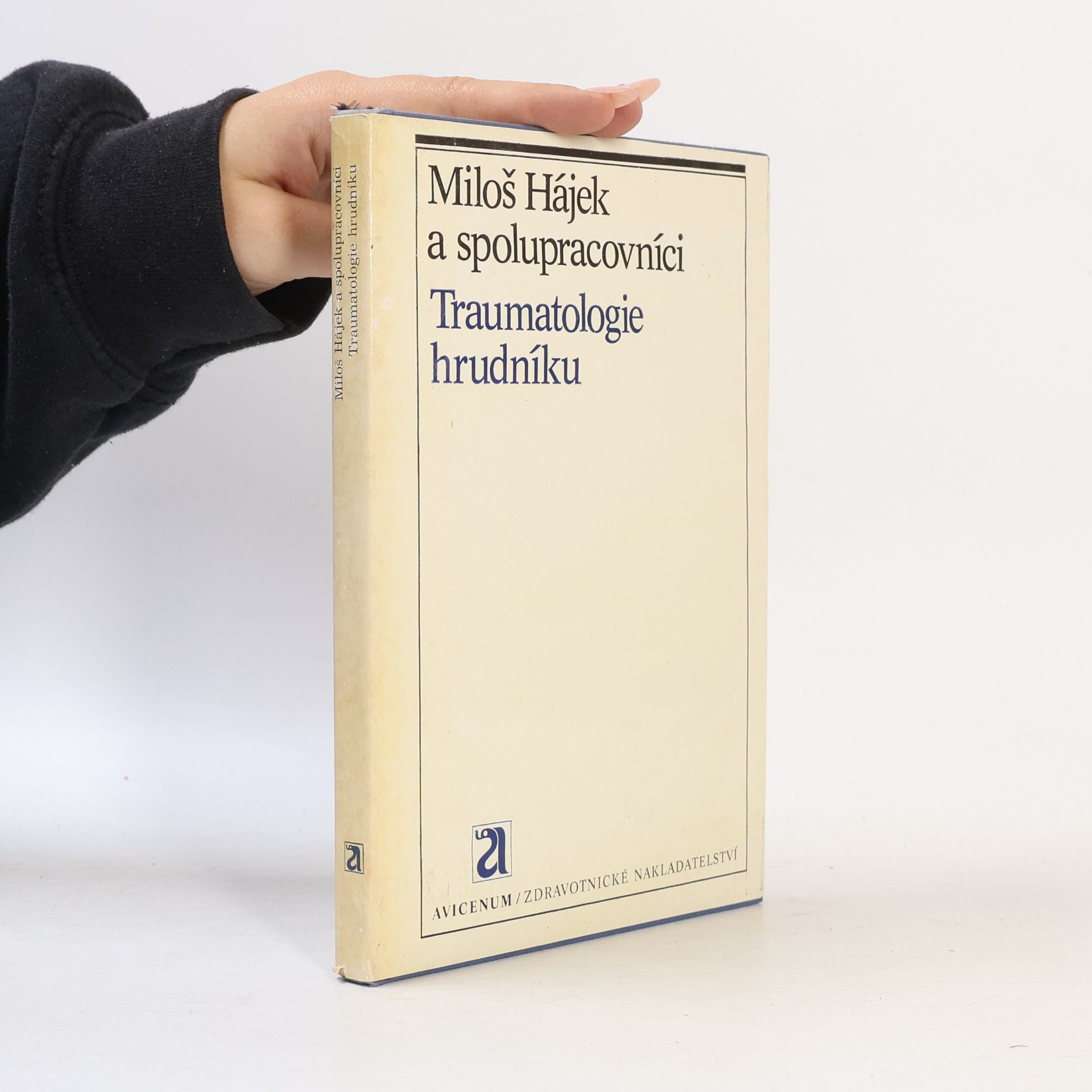 Miloš Hájek Traumatologie hrudníku