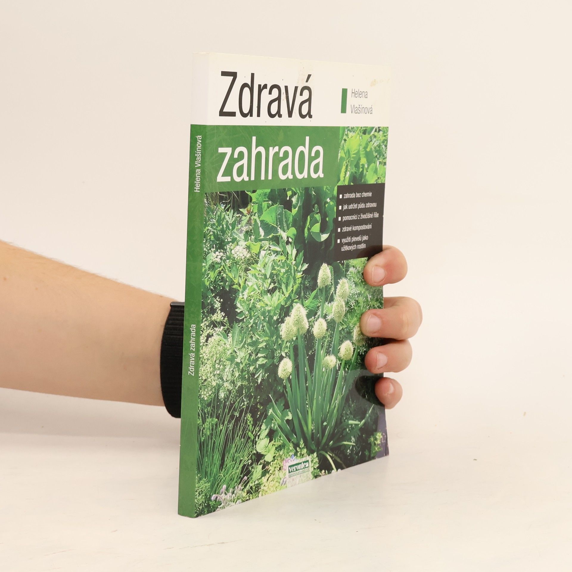 Helena Vlašínová Zdravá zahrada