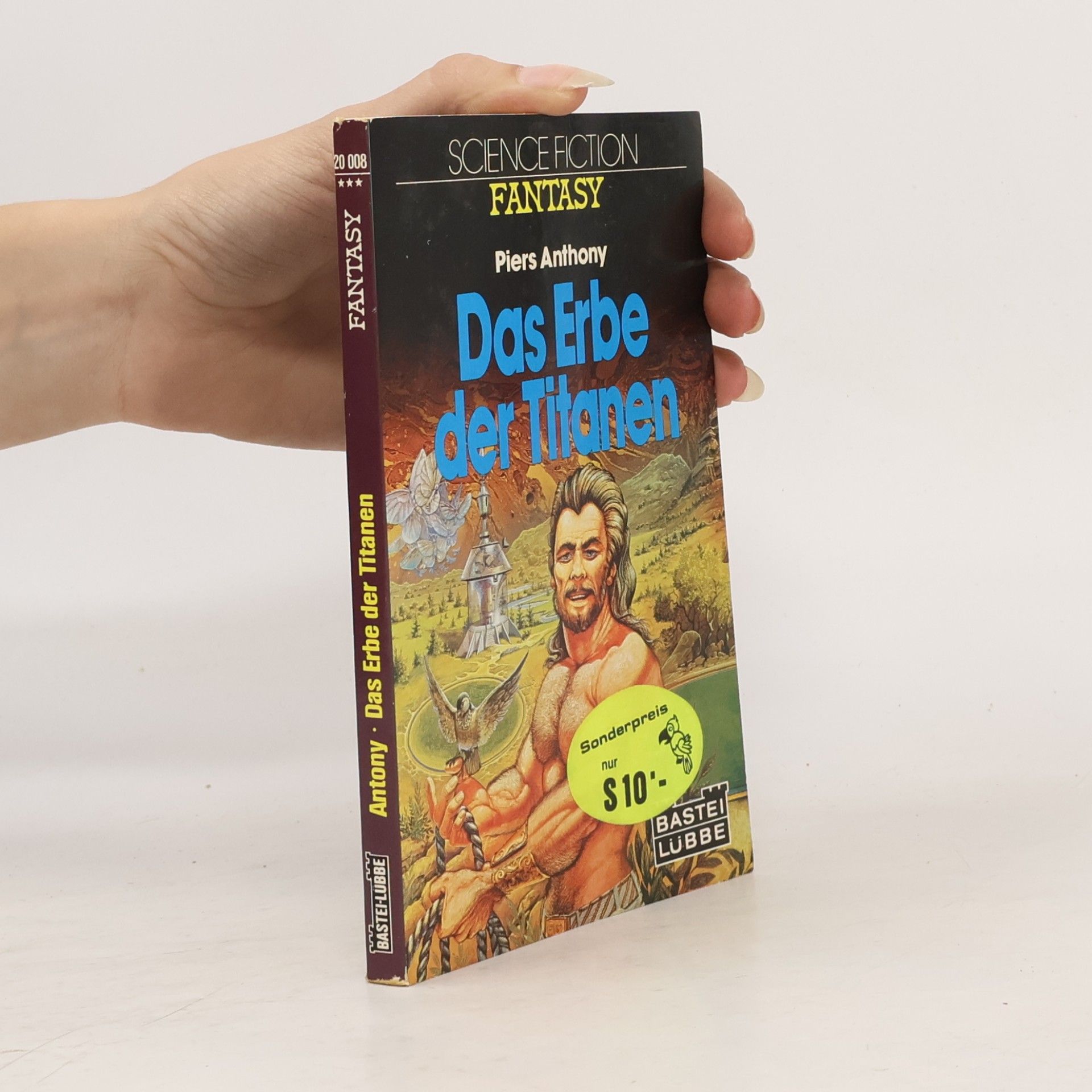 Piers Anthony Das Erbe der Titanen. Science Fiction. Bastei Lübbe Taschenbücher, Nr.20008