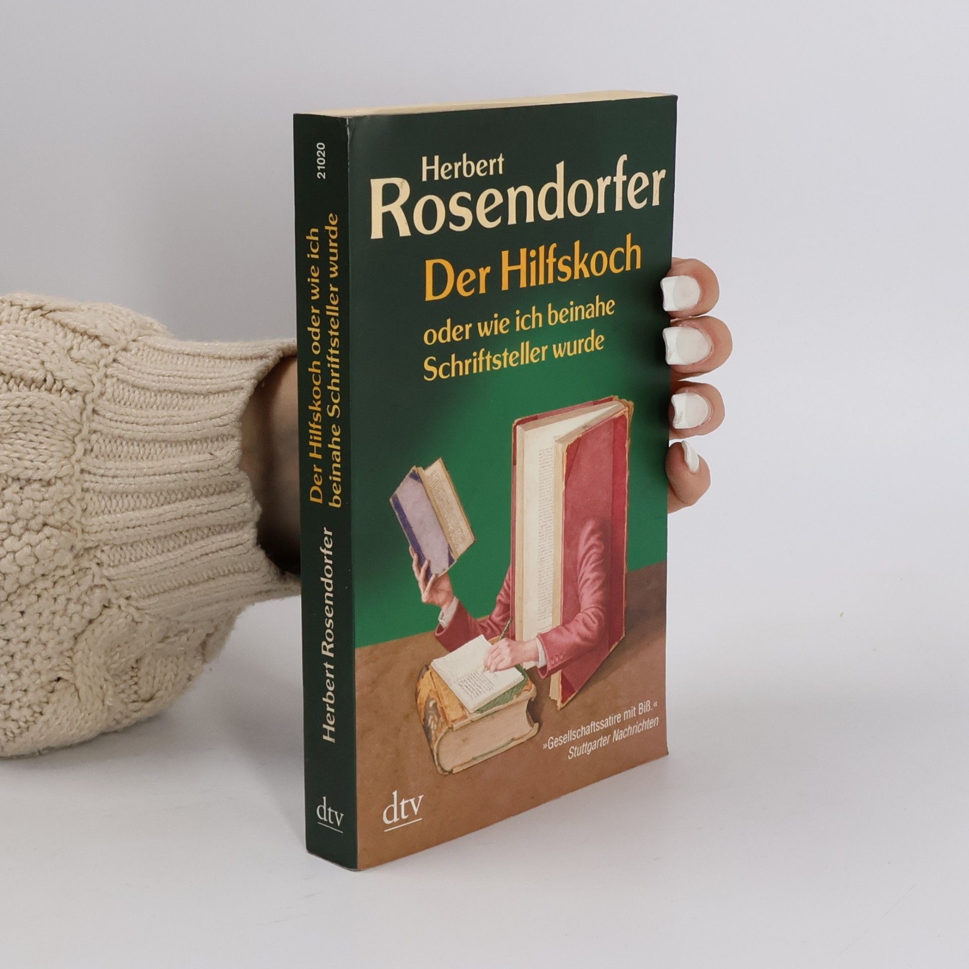 Herbert Rosendorfer Der Hilfskoch oder wie ich beinahe Schriftsteller wurde