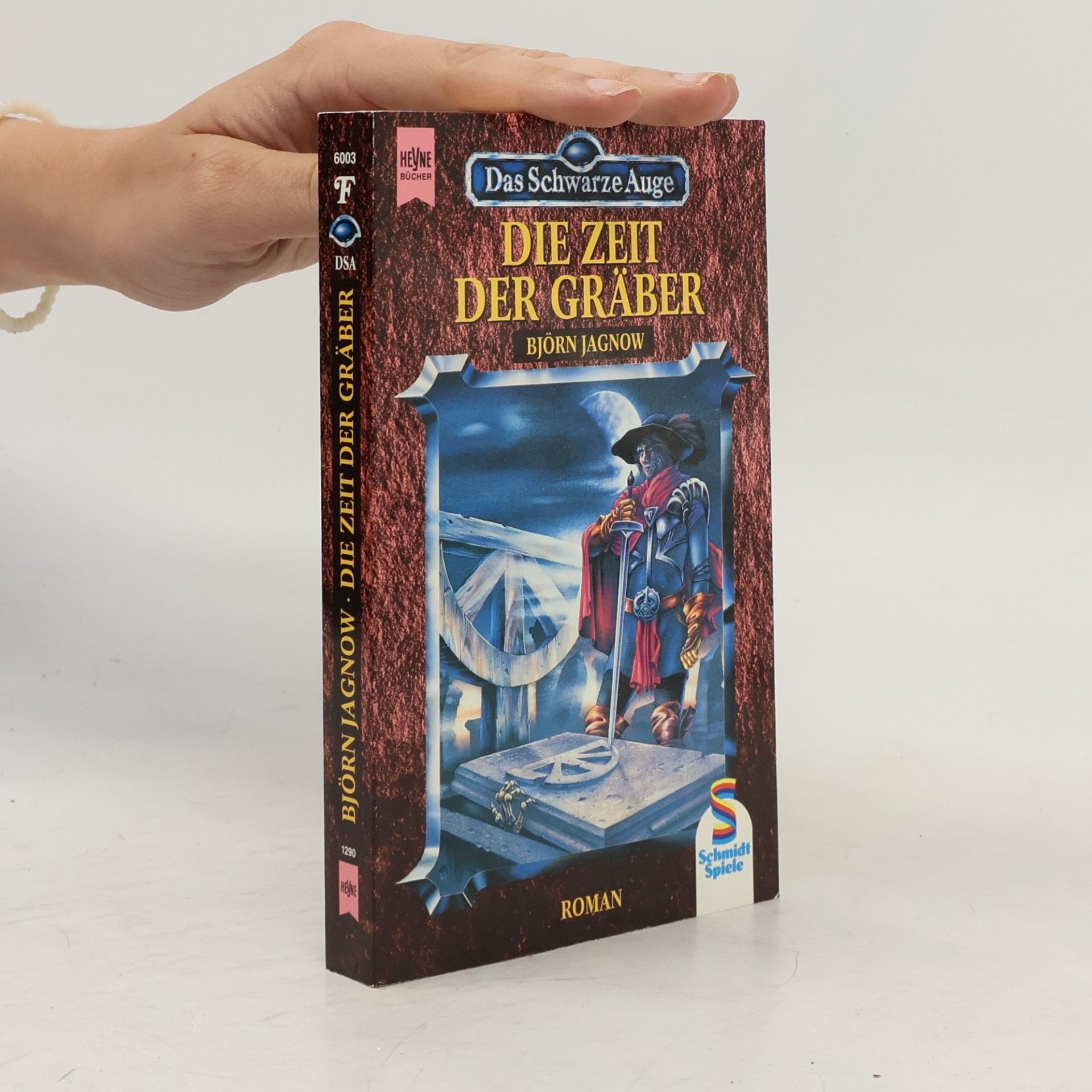 Bjørn Jagnow Die Zeit der Gräber. Roman aus der aventurischen Spielewelt. Hrsg. v. Ulrich Kiesow