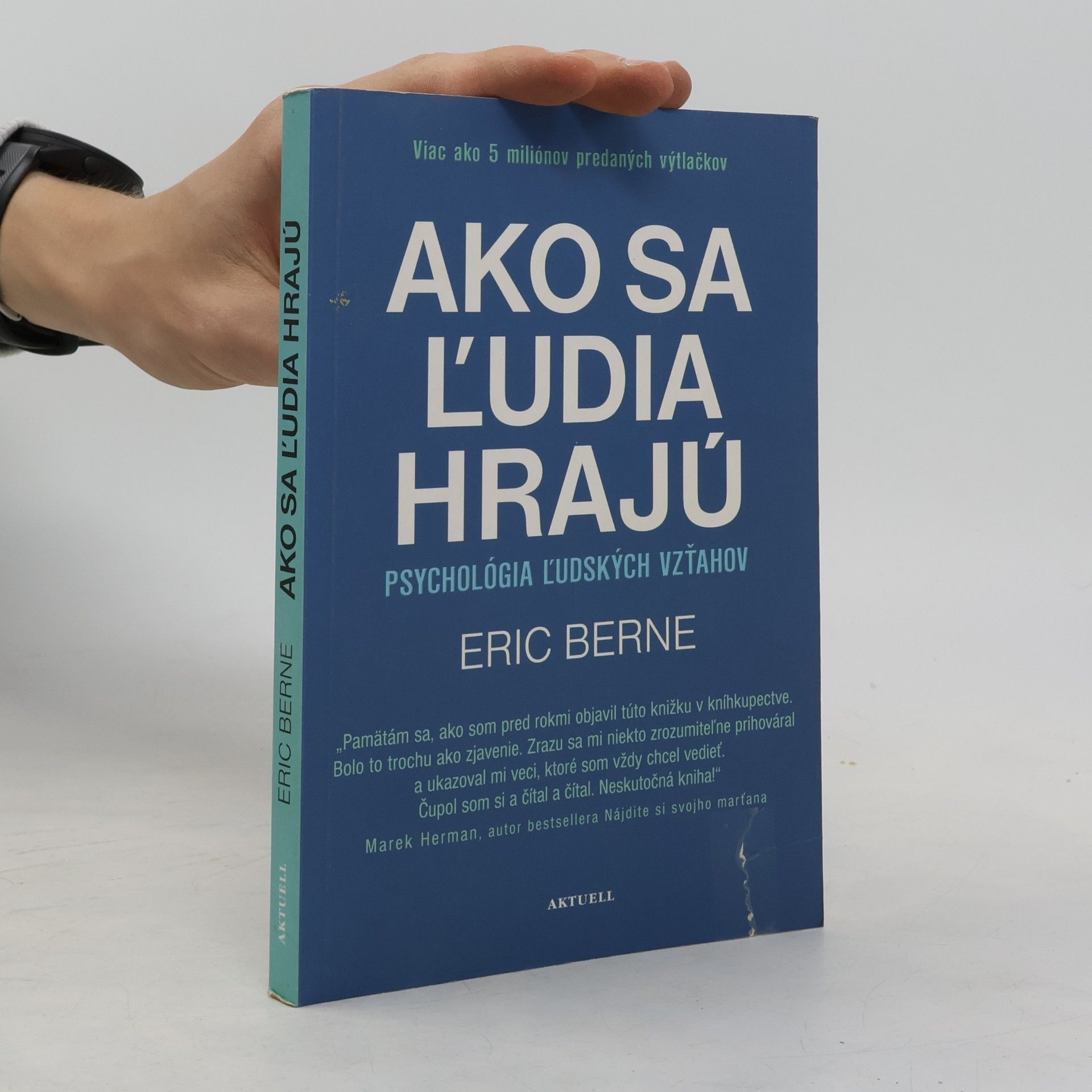Eric Berne Ako sa ľudia hrajú