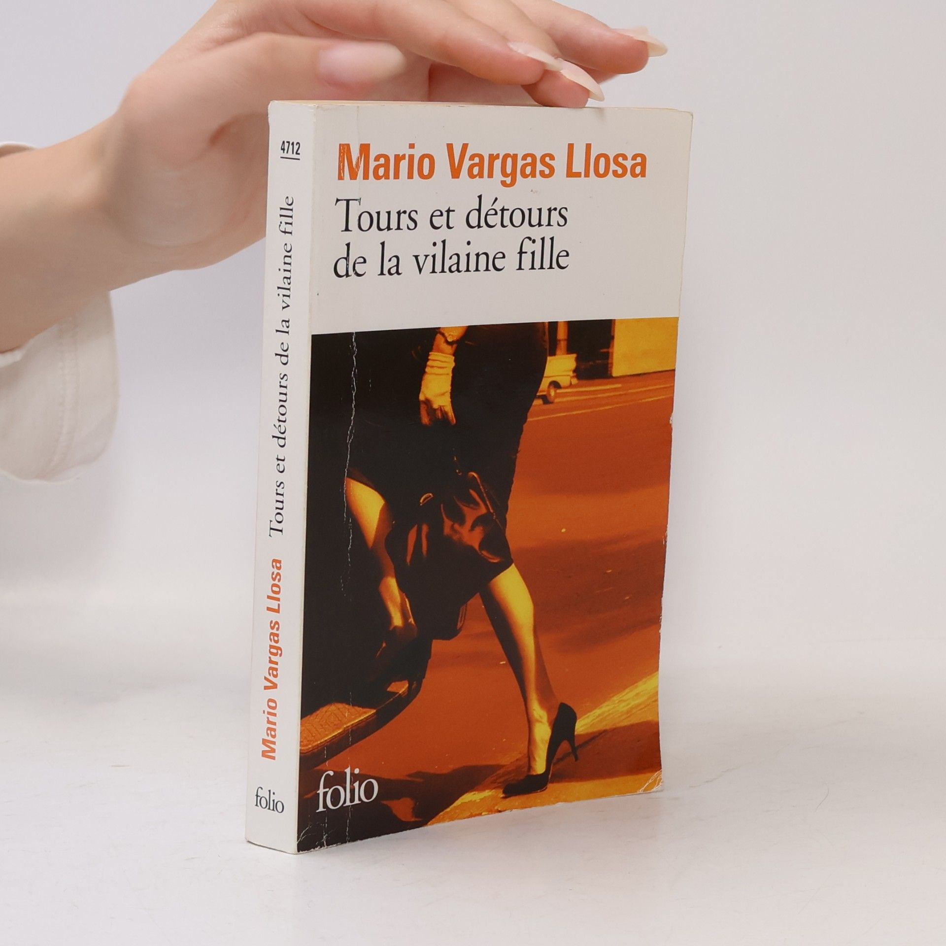 Mario Vargas Llosa Tours et détours de la vilaine fille