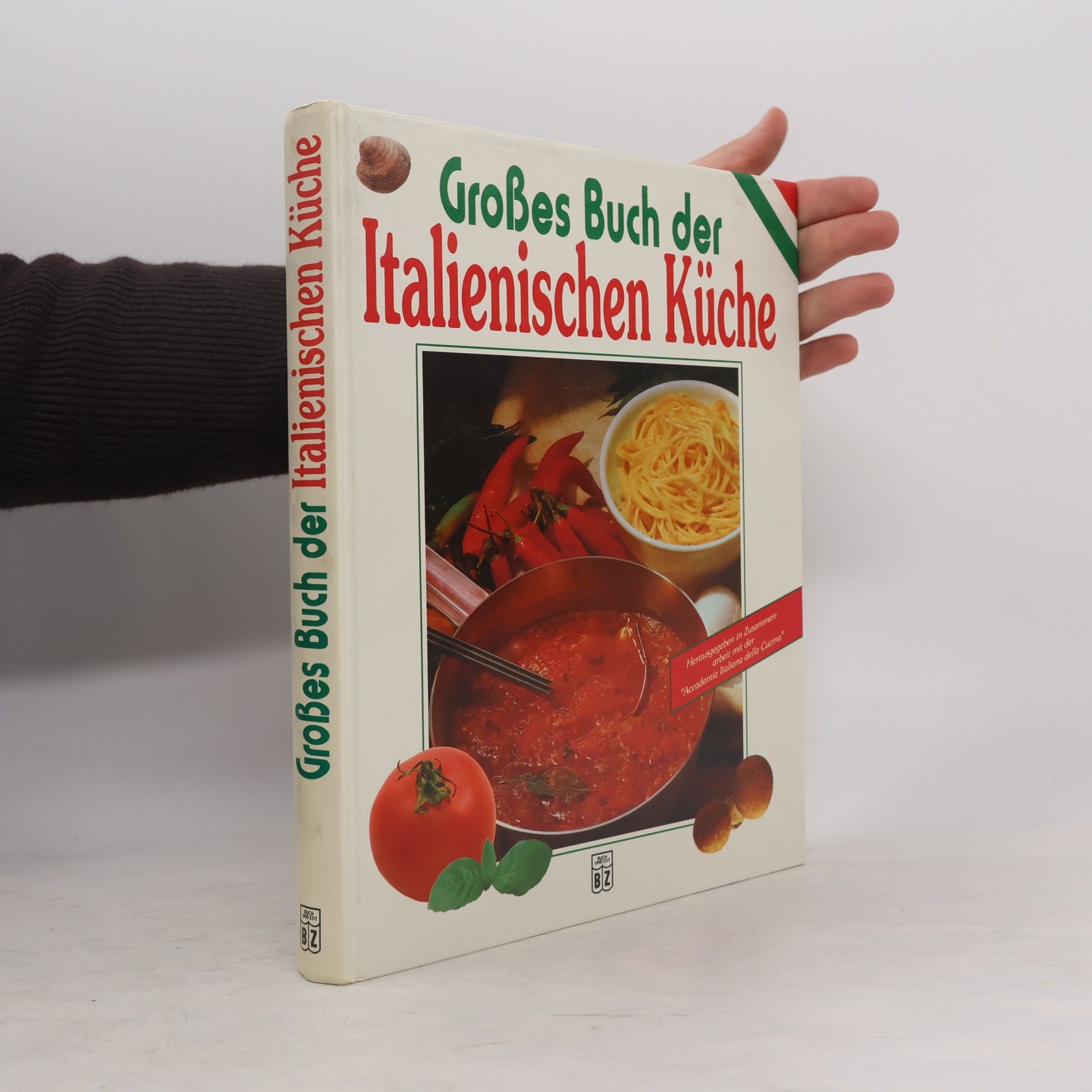 Autorenkollektiv Großes Buch der Italienischen Küche