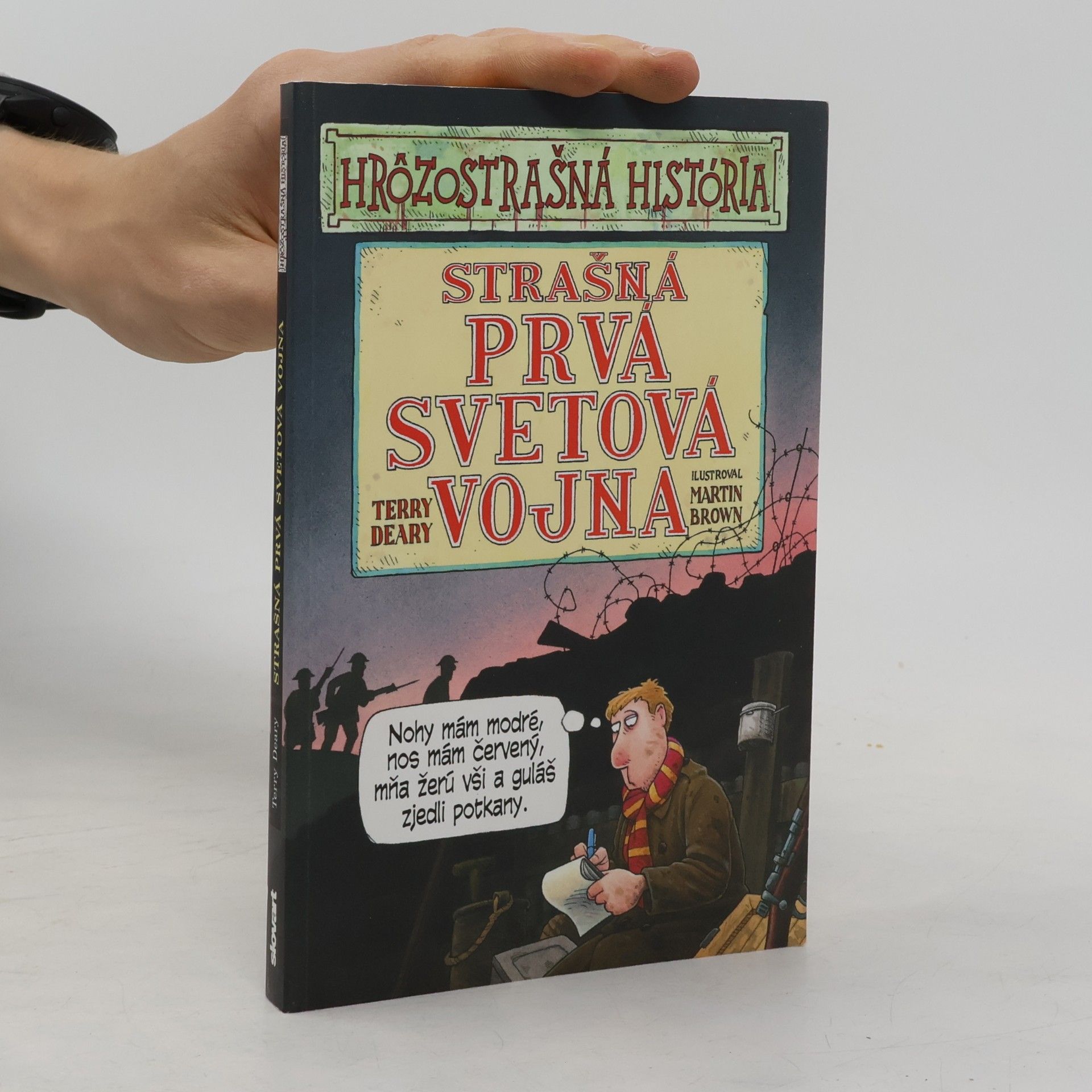 Terry Deary Strašná prvá svetová vojna