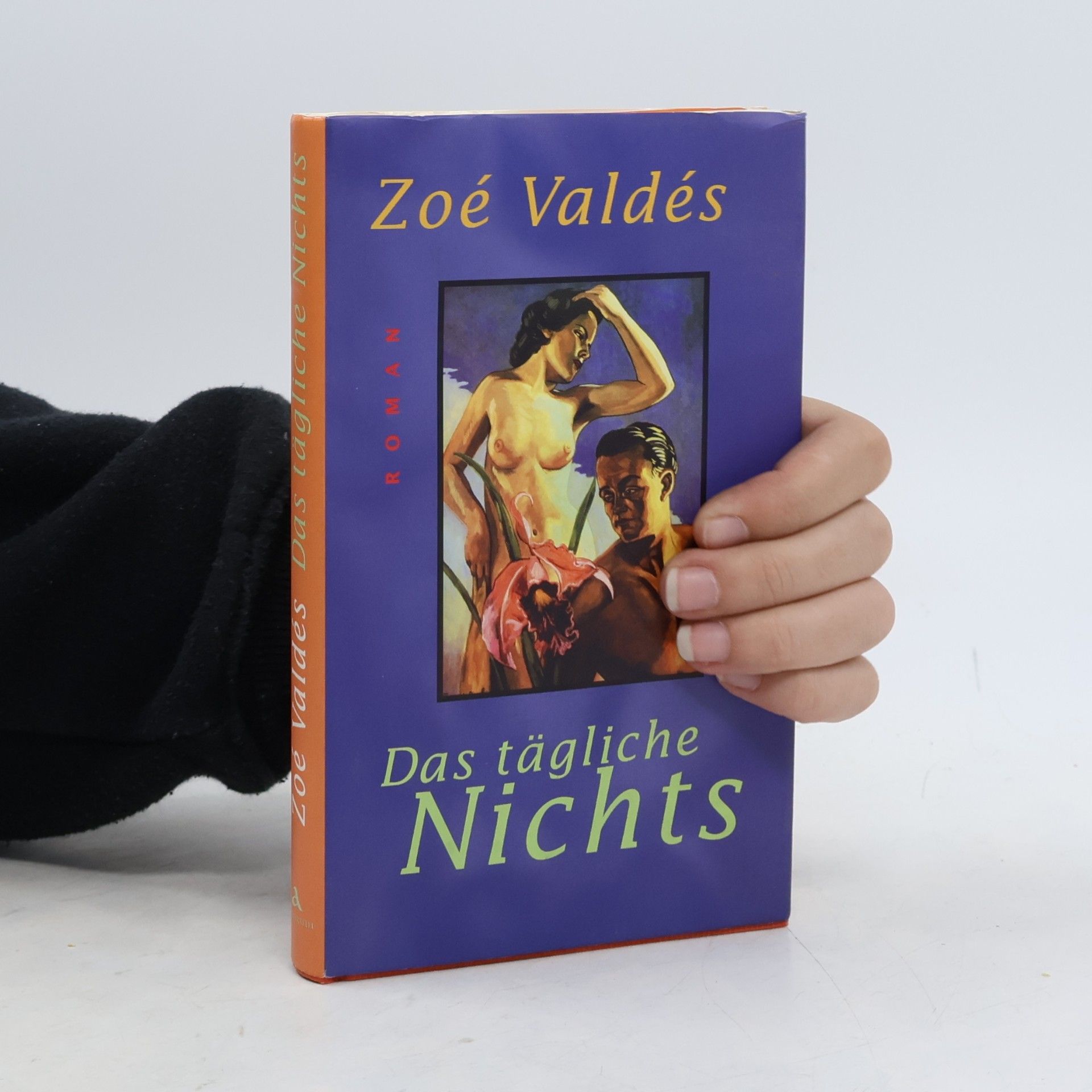 Zoé Valdés Das tägliche Nichts