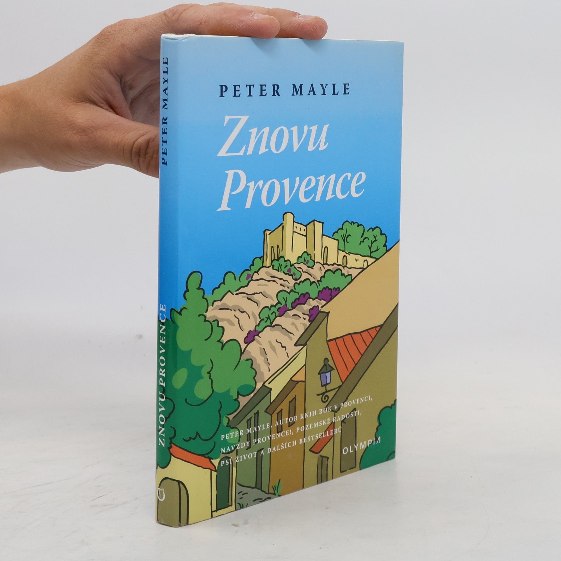 Peter Mayle Znovu Provence
