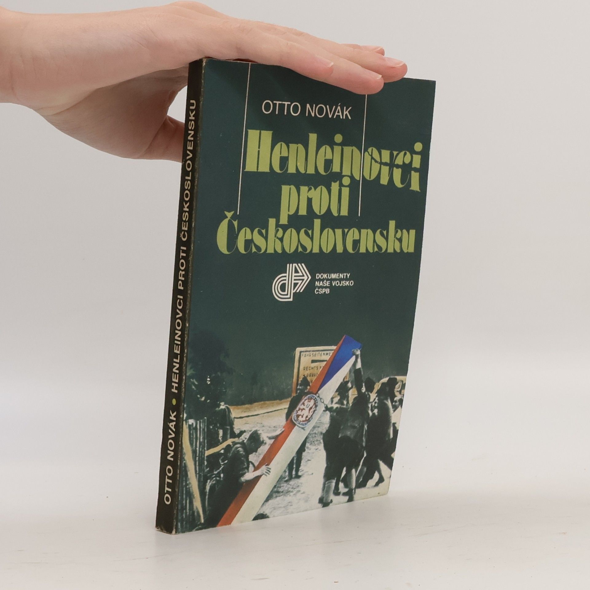 Otto Novák Henleinovci proti Československu