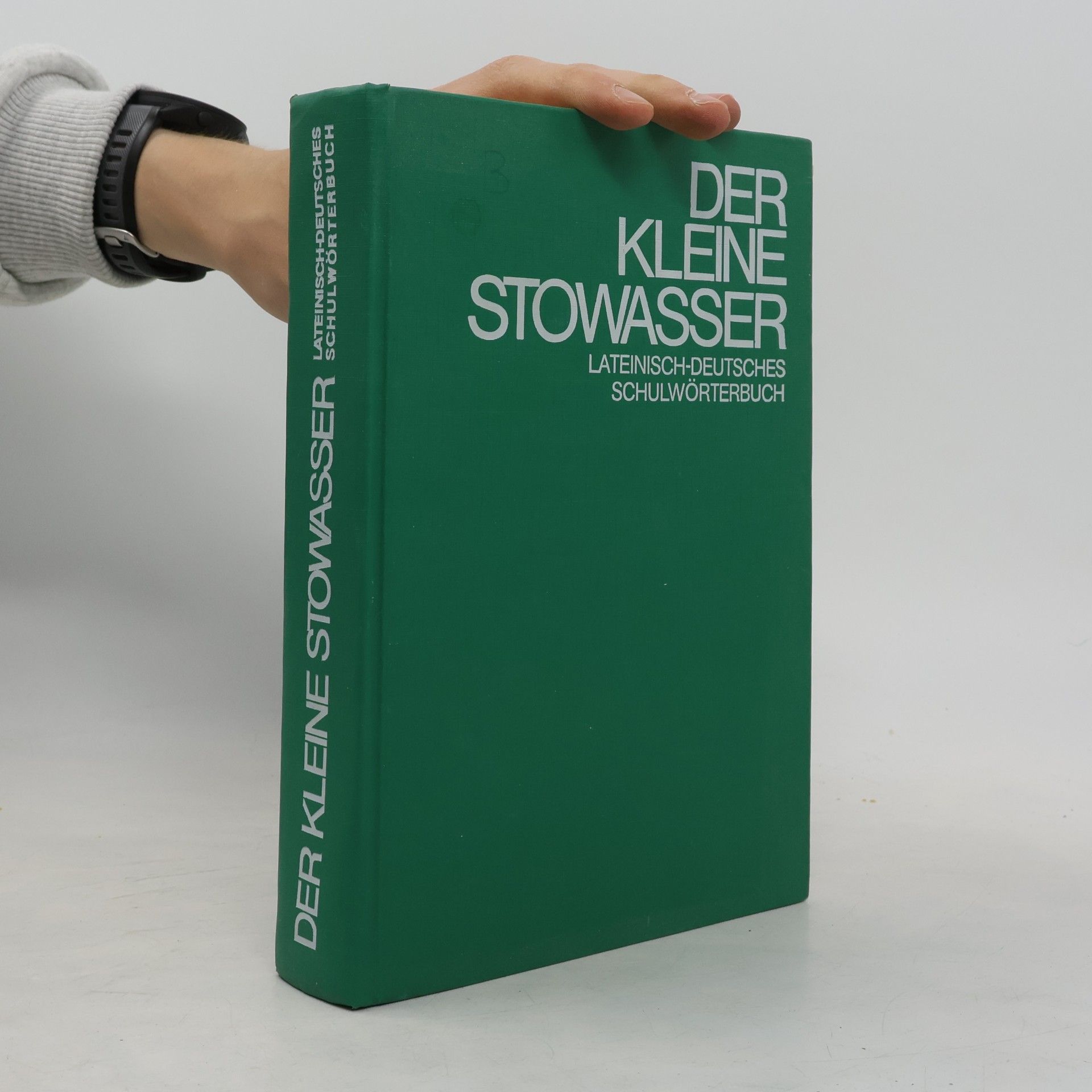 Autorenkollektiv Der Kleine Stowasser. Lateinisch-Deutsches Schulwörterbuch