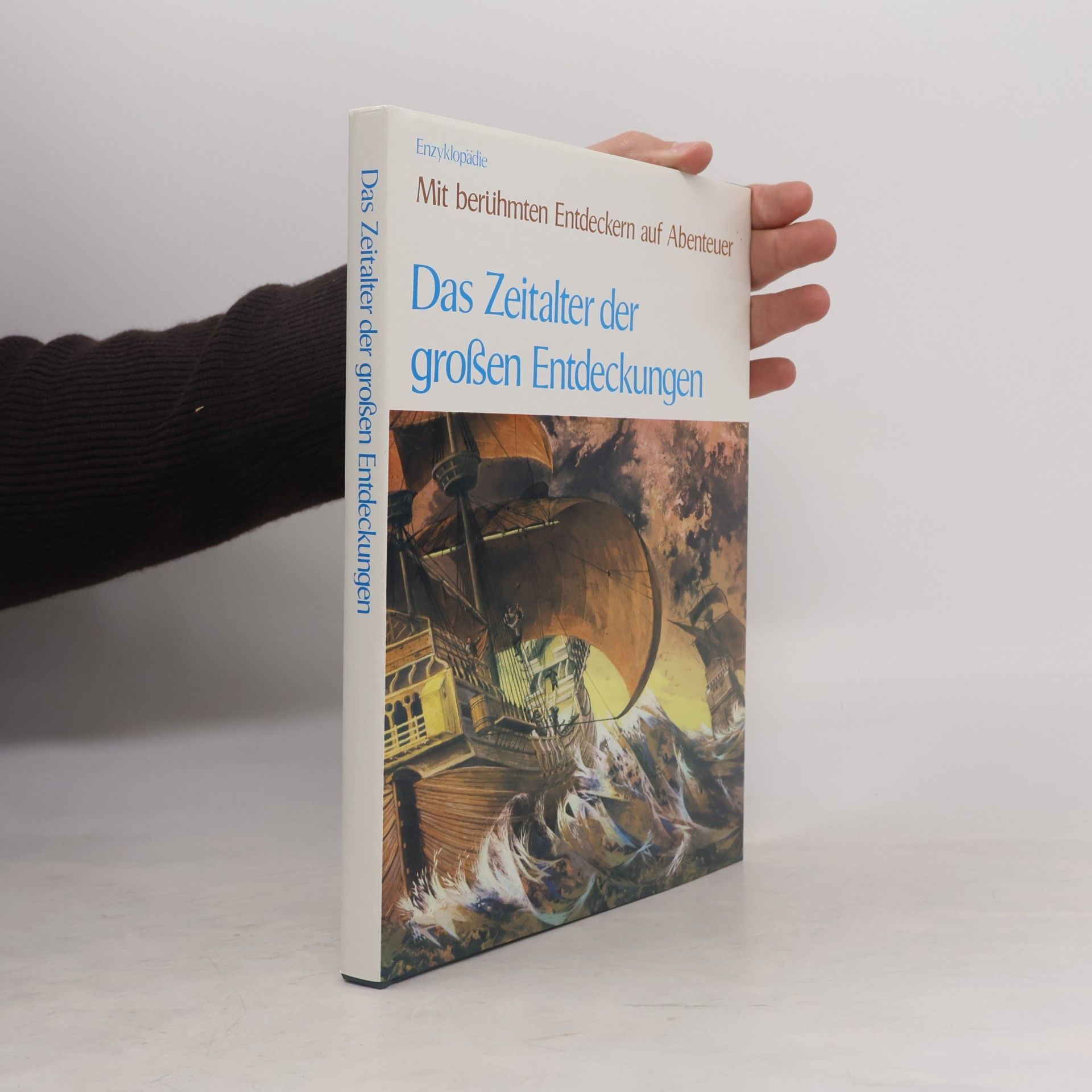 Beppie Harrison Das Zeitalter der großen Entdeckungen