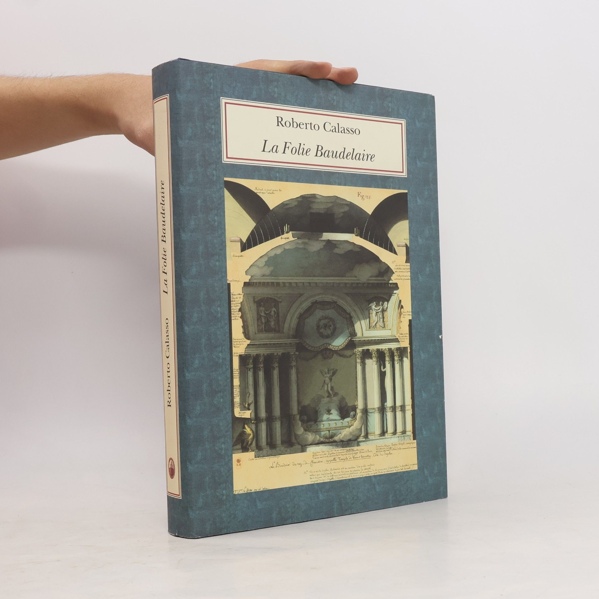 Roberto Calasso La Folie Baudelaire