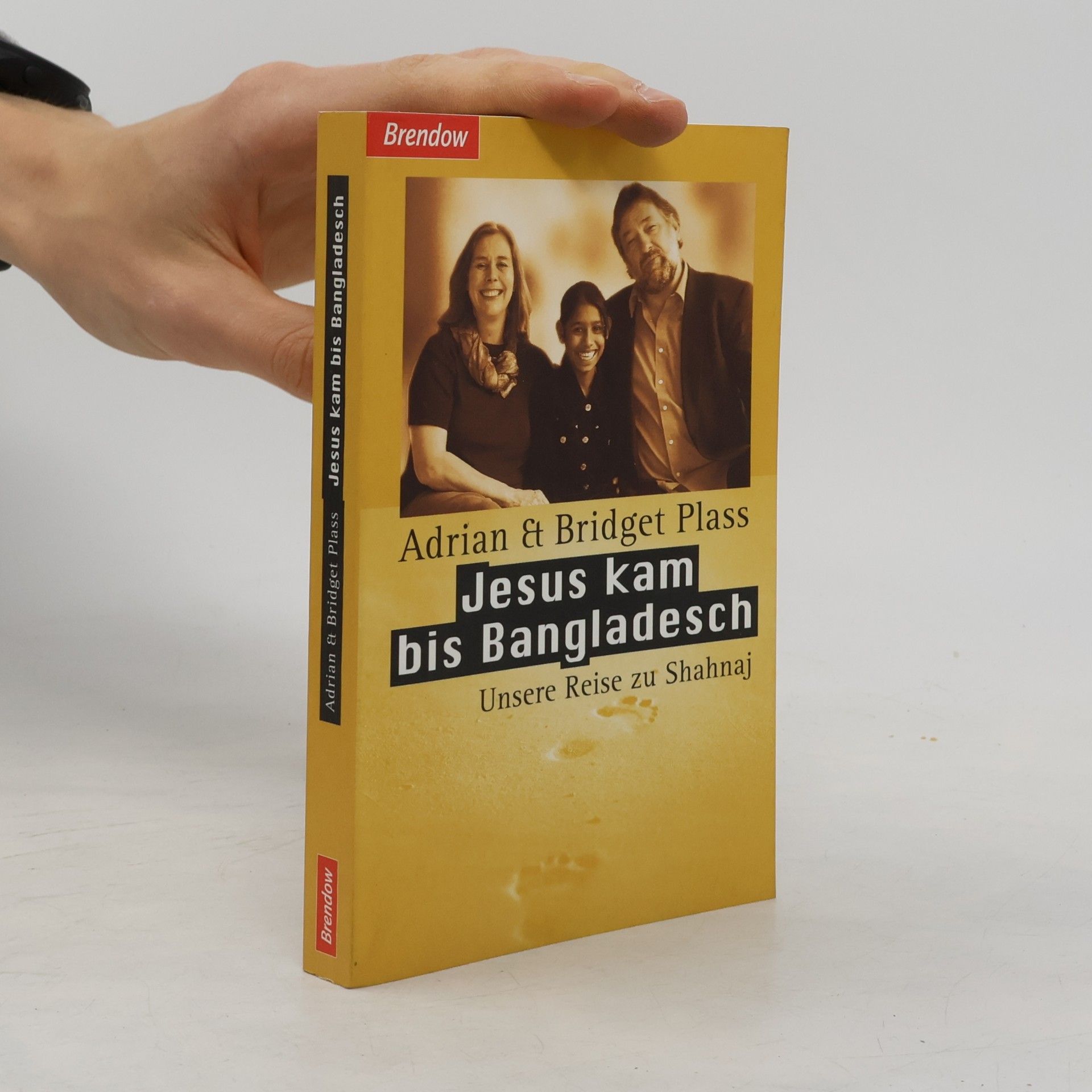 Adrian Plass Jesus kam bis Bangladesch