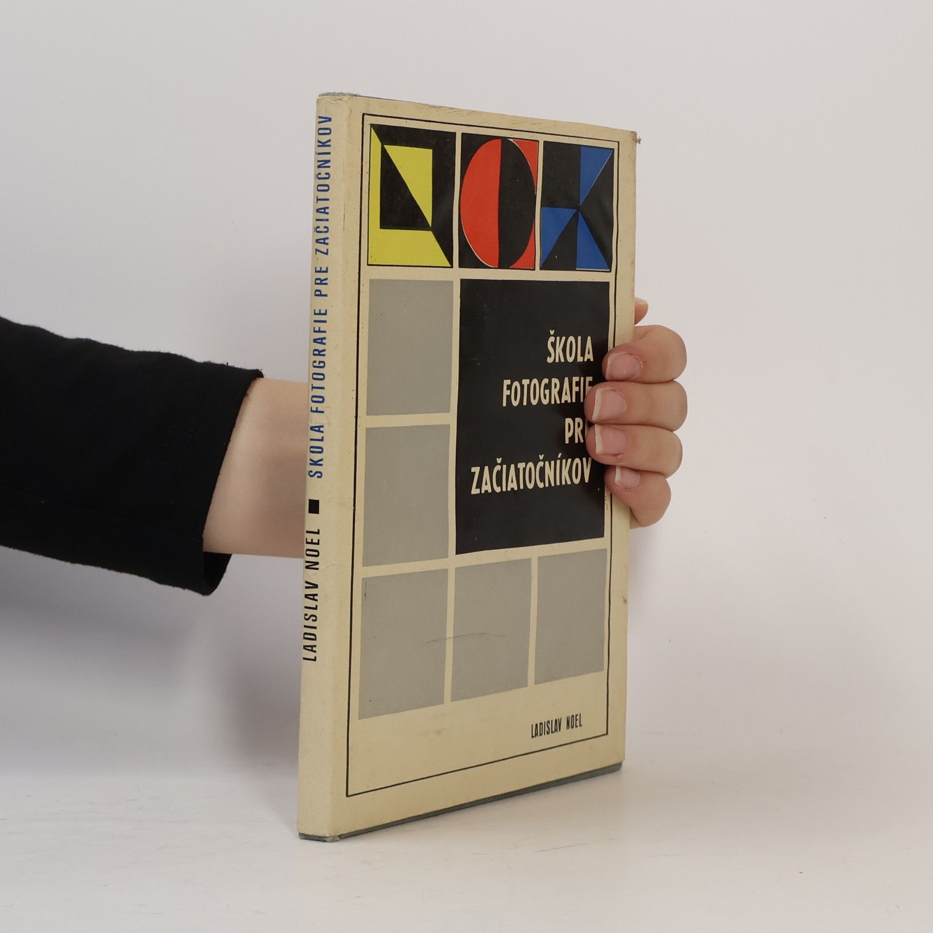 Ladislav Noel Škola fotografie pre začiatočníkov