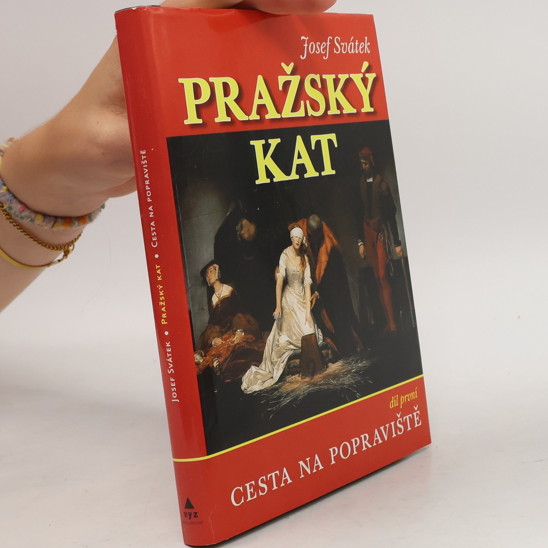 Pražský kat. Díl první. Cesta na popraviště