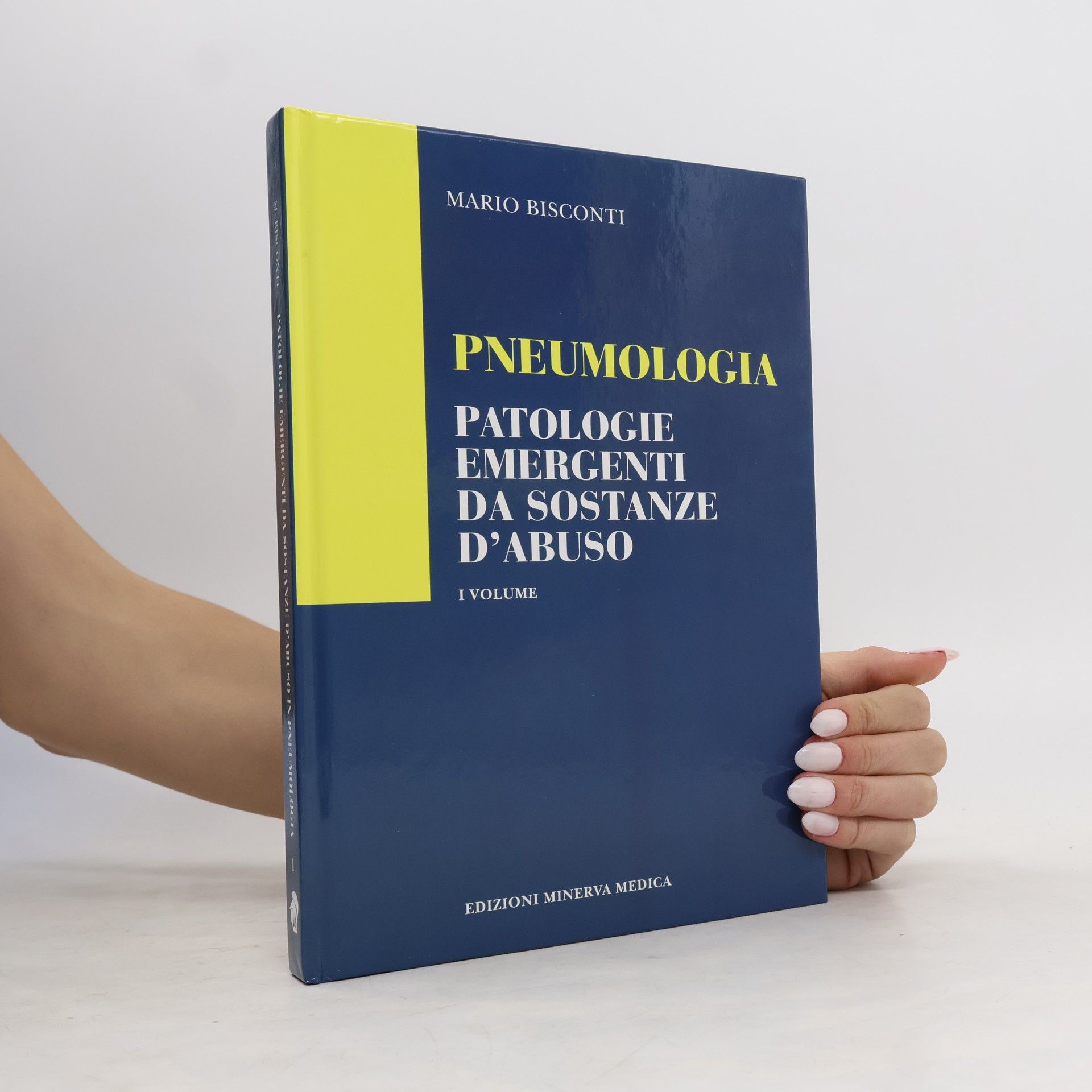 Mario Bisconti Pneumologia. Patologie emergenti da sostanze d'abuso