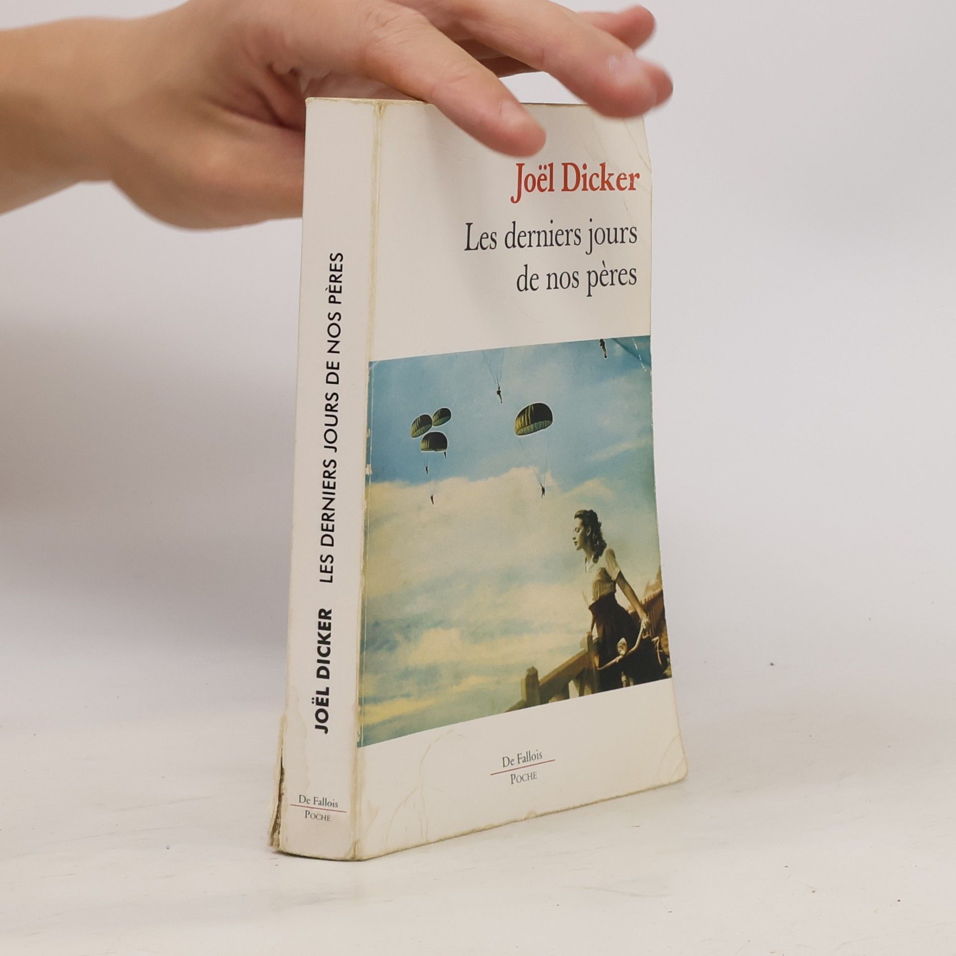 Joël Dicker Les derniers jours de nos pères