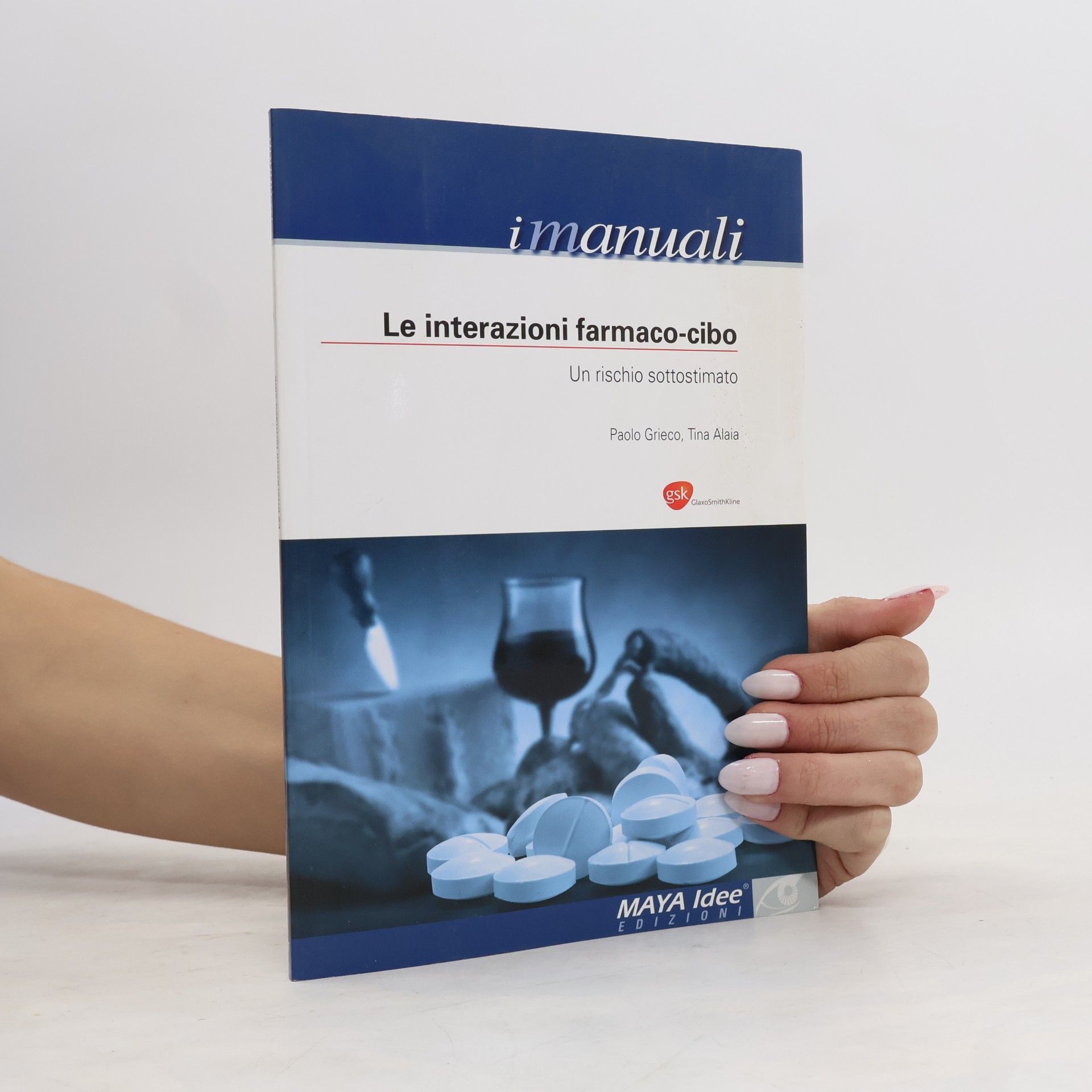 Paolo Grieco Le interazioni farmaco-cibo