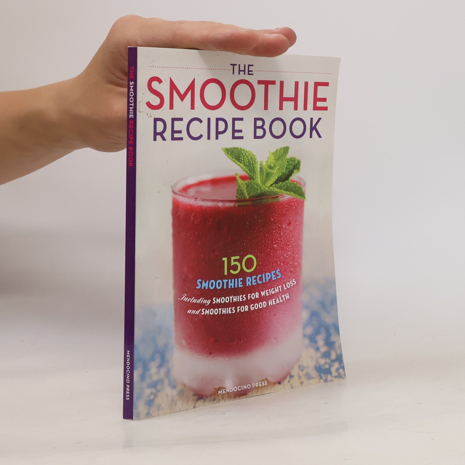 Autorenkollektiv The smoothie recipe book