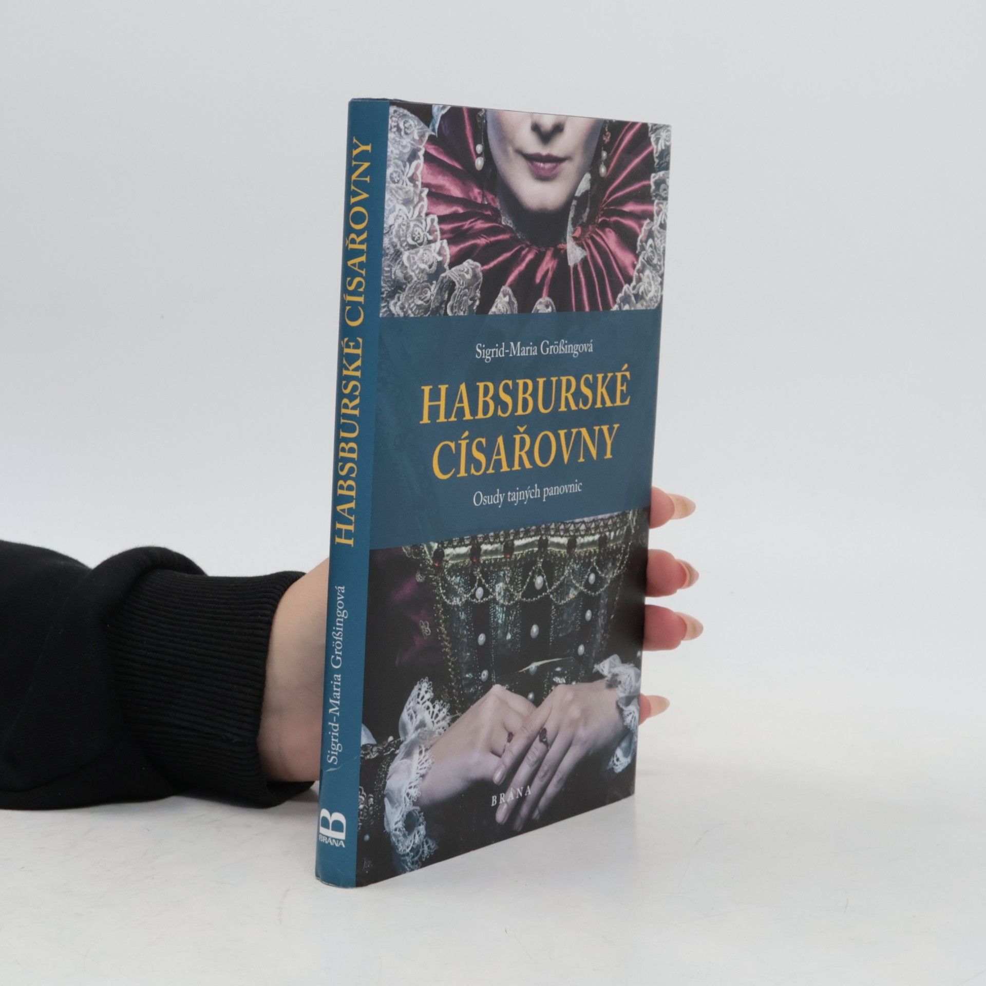 Sigrid Größing Habsburské císařovny