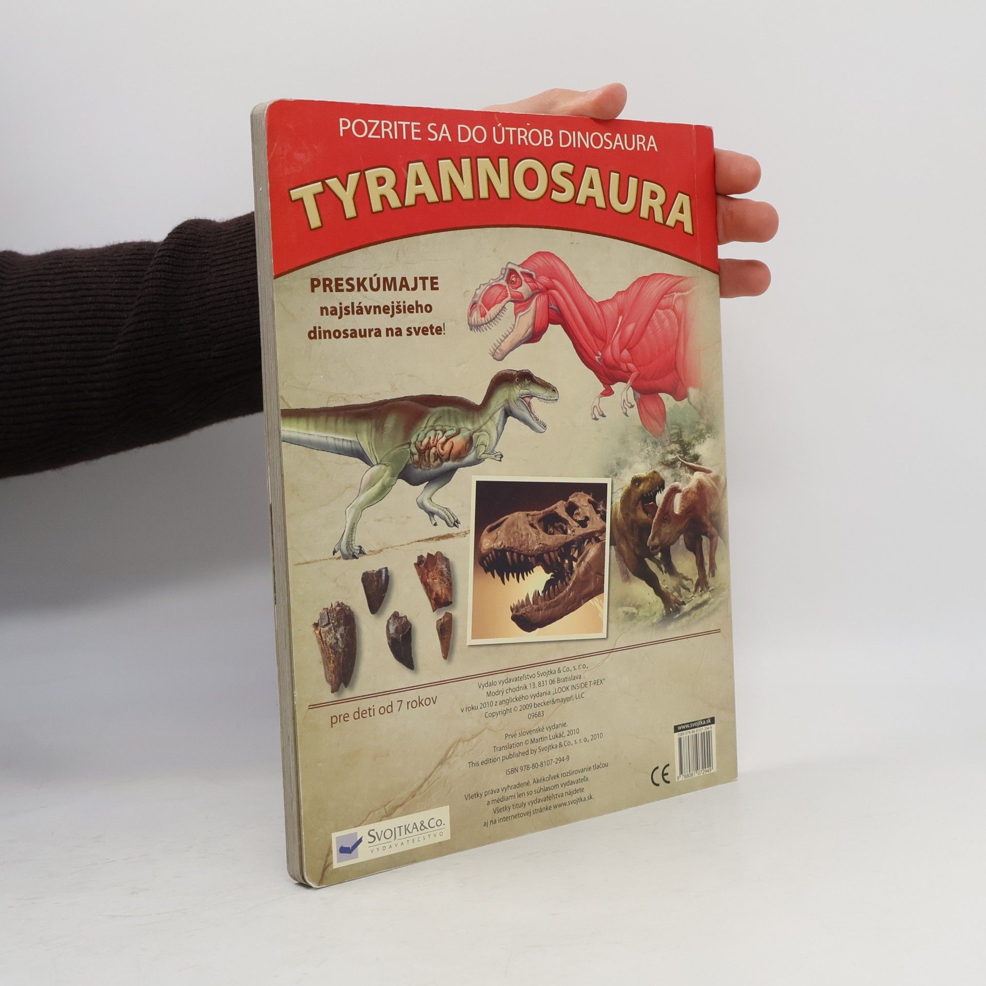 Dennis Schatz Pozrite sa do útrob dinosaura Tyrannosaura