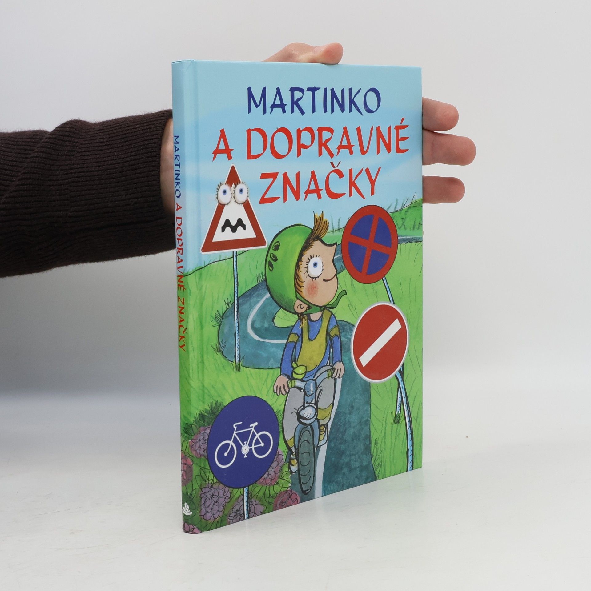 Alena Schulzová Martinko a dopravné značky