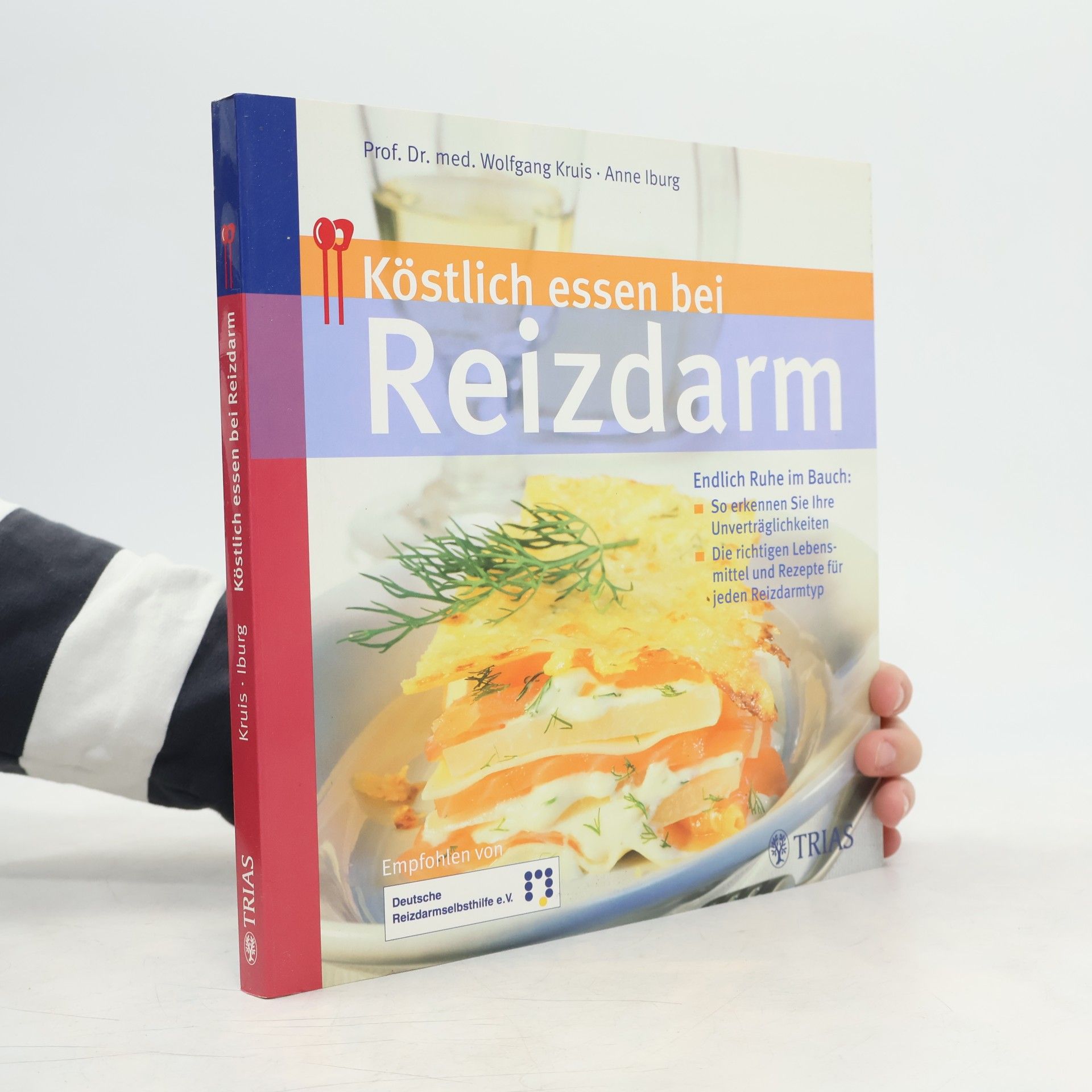Wolfgang Kruis Köstlich essen bei Reizdarm