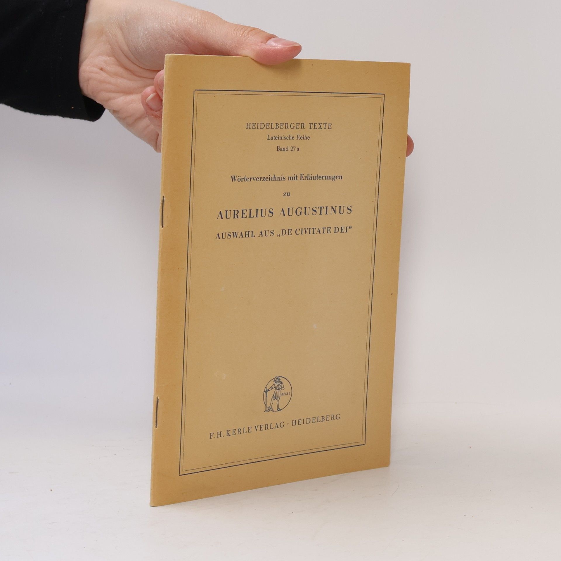 kolektiv Wörterverzeichnis mit Erläuterungen zu Aurelius Augustinus