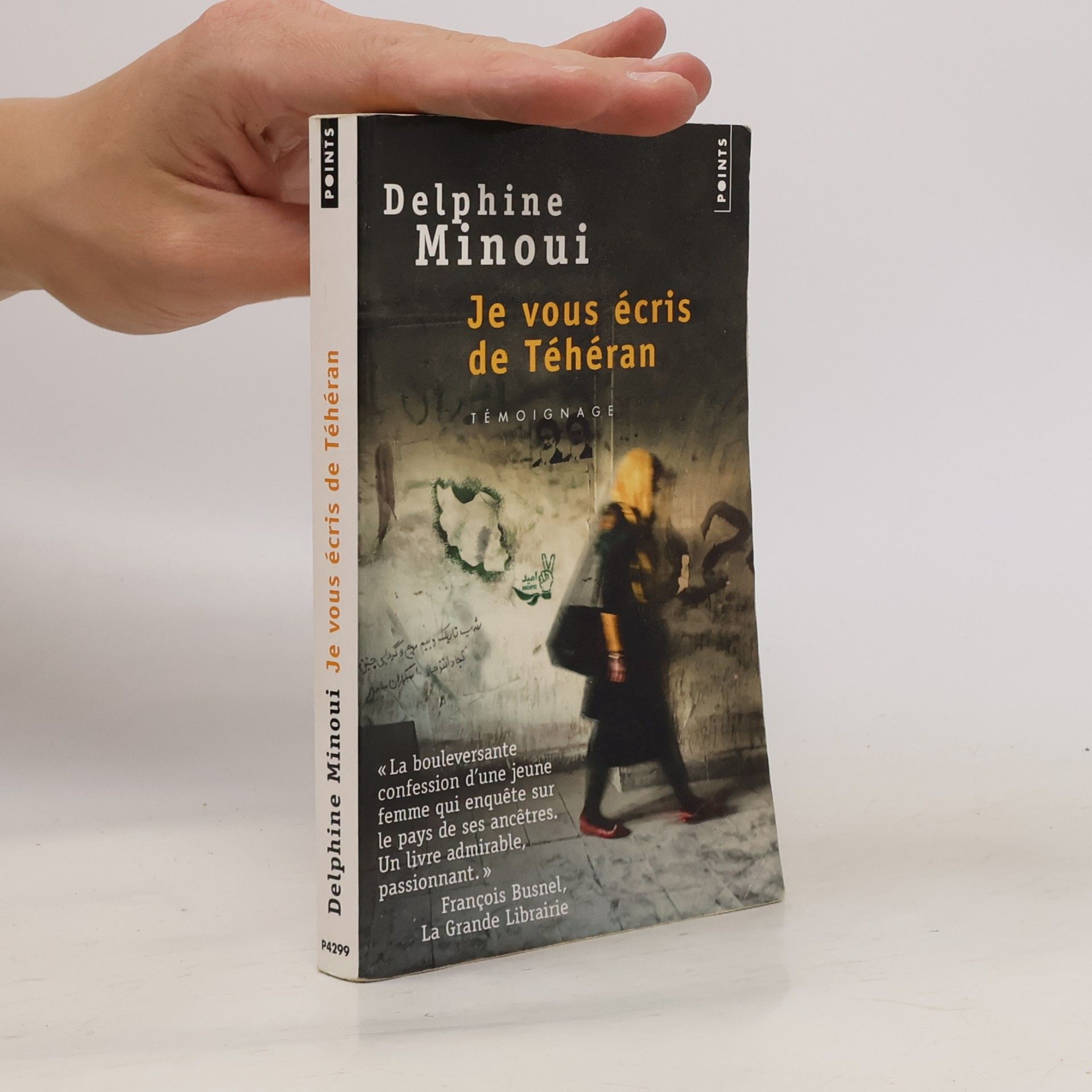 Delphine Minoui Je vous écris de Téhéran
