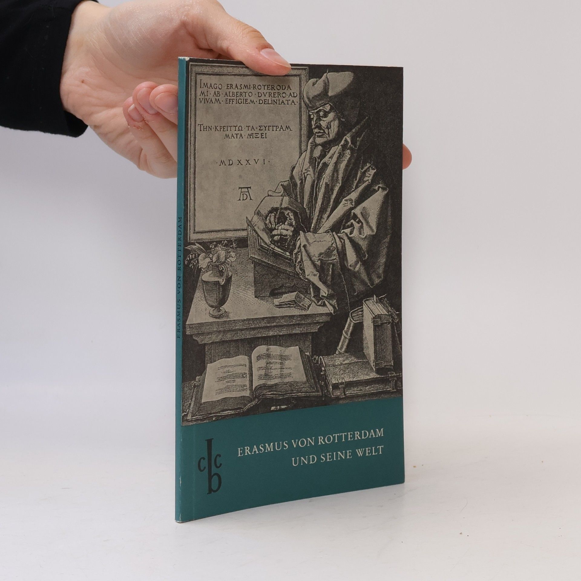 Autorenkollektiv Erasmus von Rotterdam und seine Welt