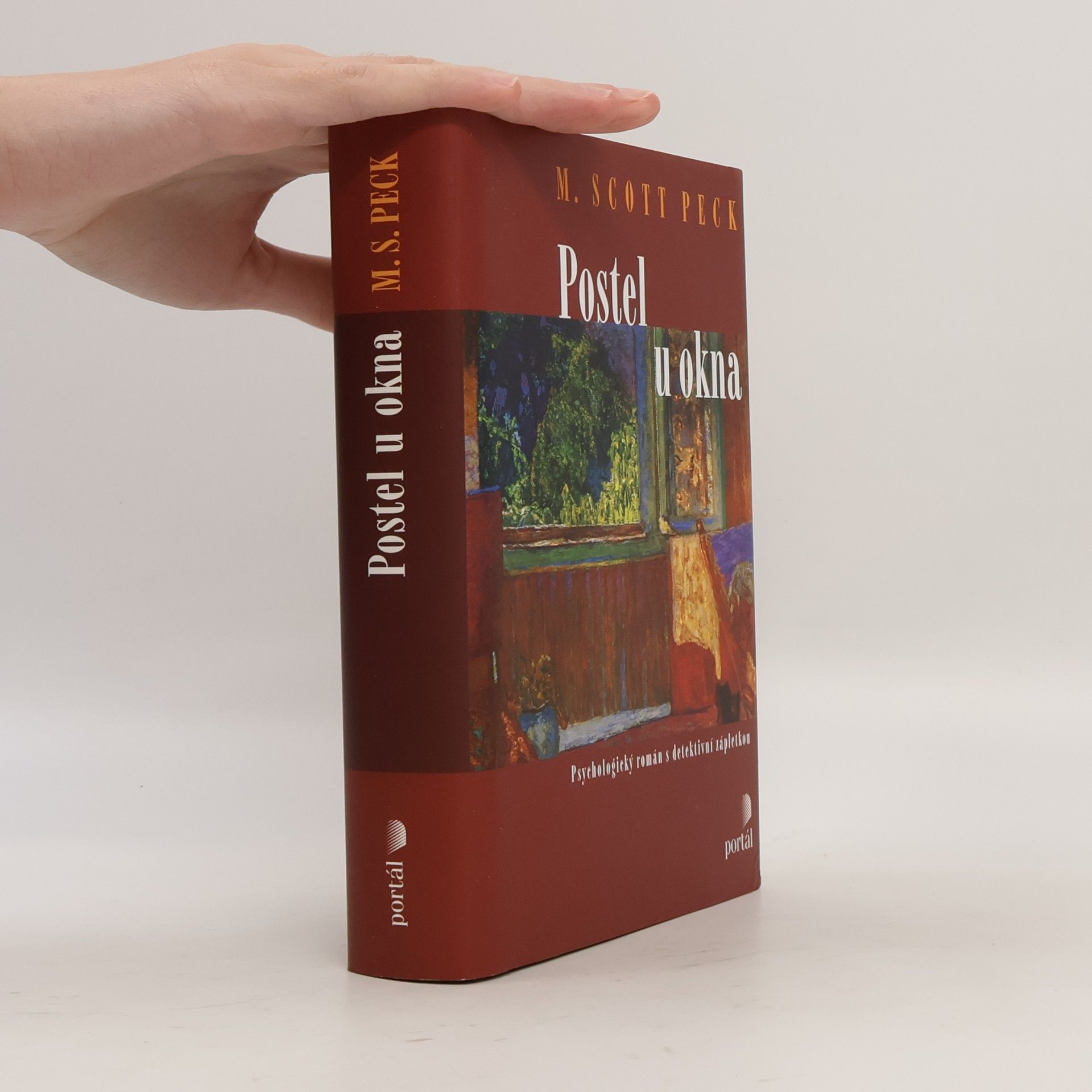 Morgan Scott Peck Postel u okna: Psychologický román s detektivní zápletkou