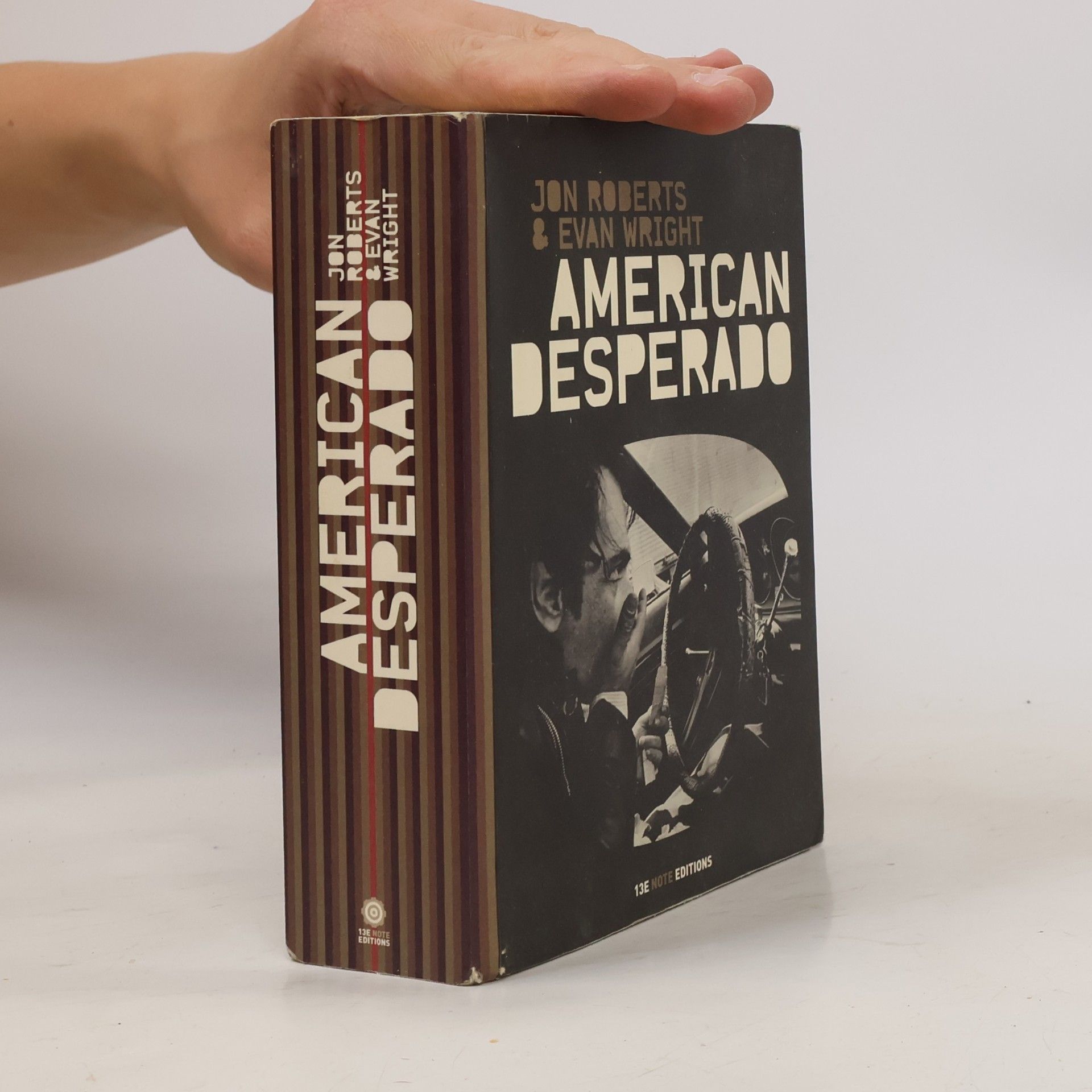 Evan Wright American Desperado