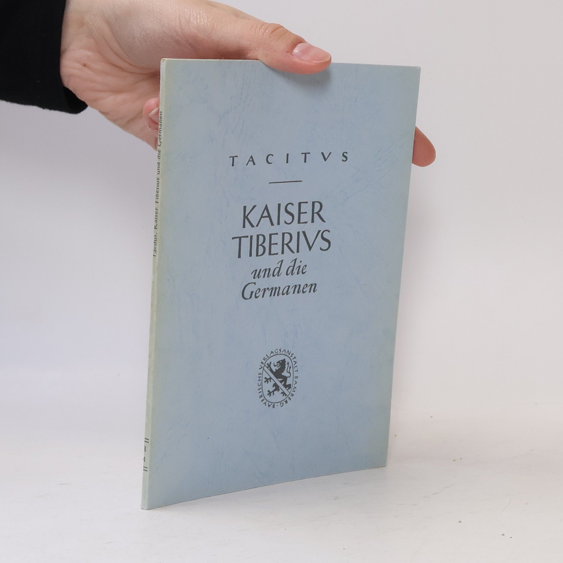 Tacitus Kaiser Tiberius und die Germanen