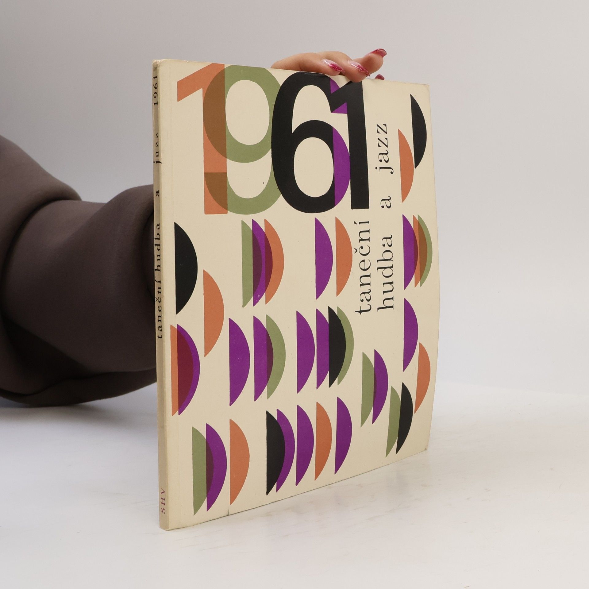 Various authors Taneční hudba a jazz 1961. Sborník statí a příspěvků k otázkám jazzu a moderní taneční hudby