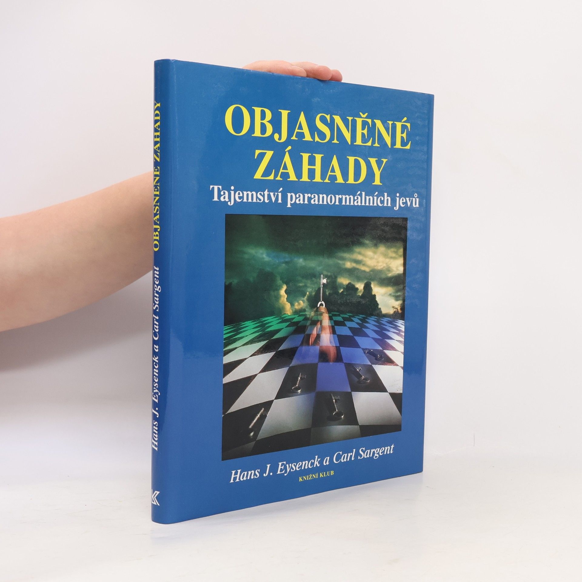 Carl Sargent Objasněné záhady. Tajemství paranormálních jevů