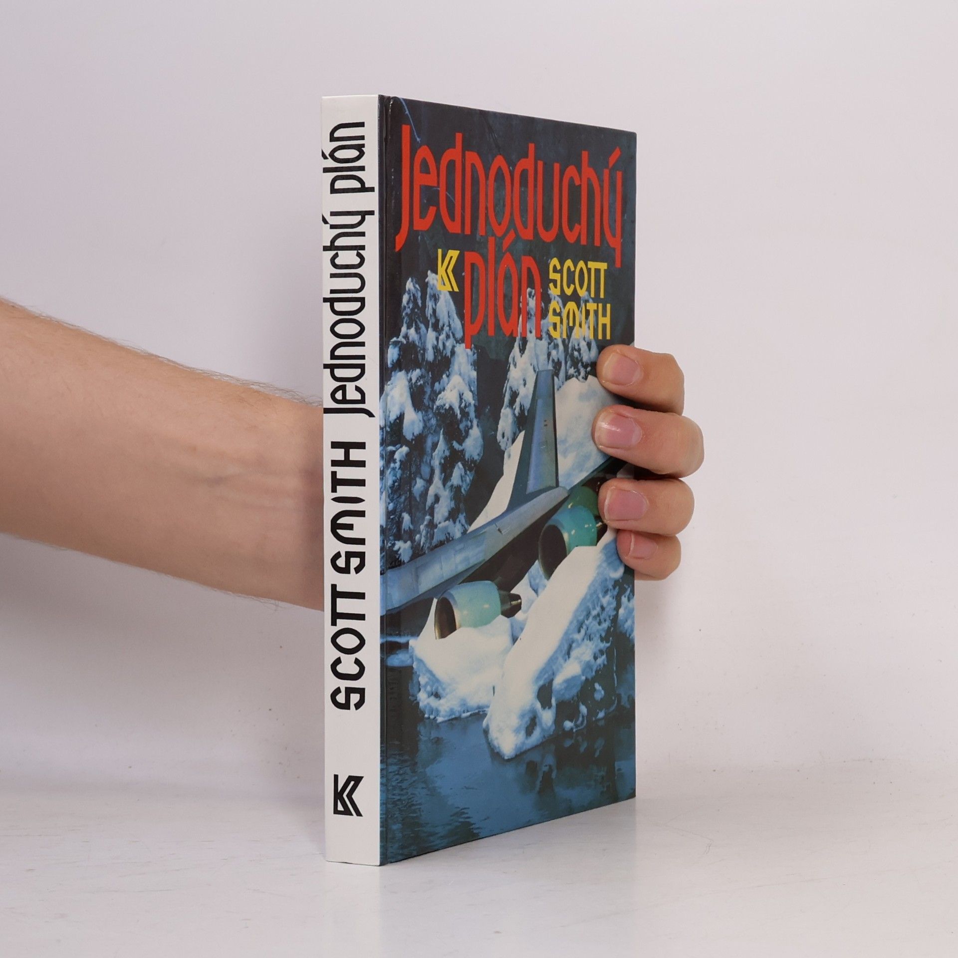 Scott Smith Jednoduchý plán