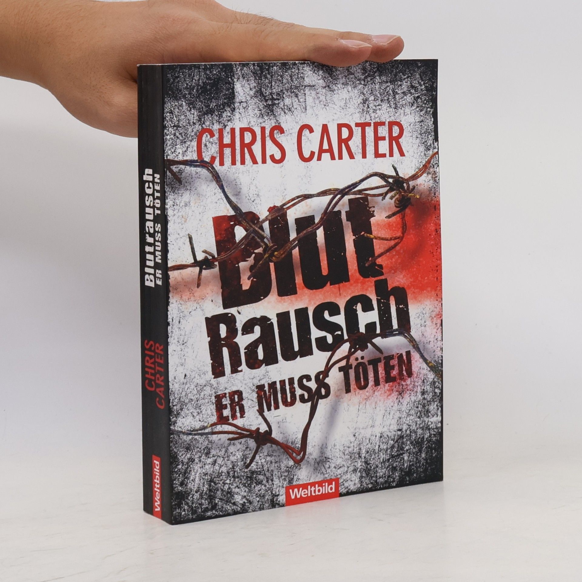 Christopher Carter Blutrausch. Er muss töten