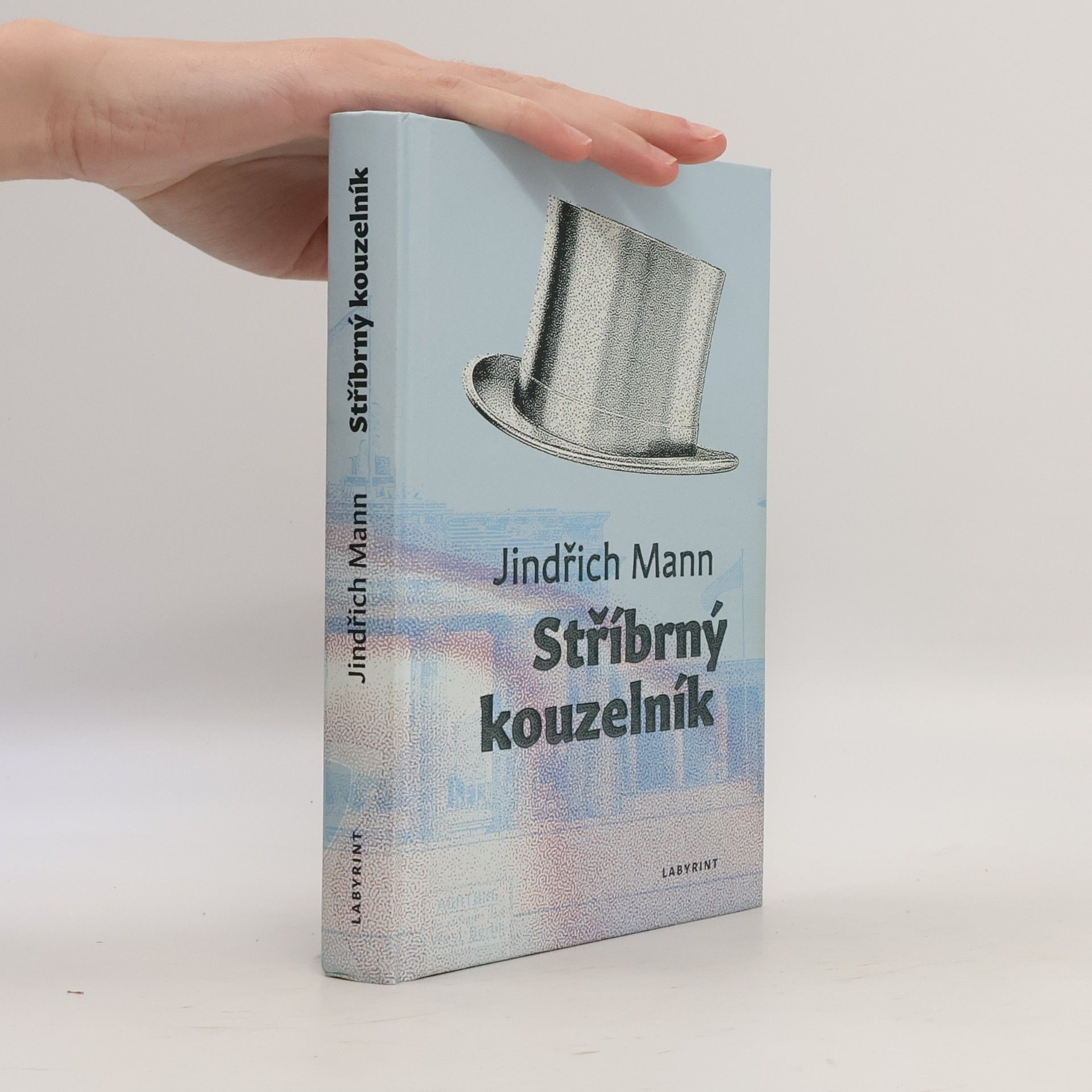 Jindřich Mann Stříbrný kouzelník