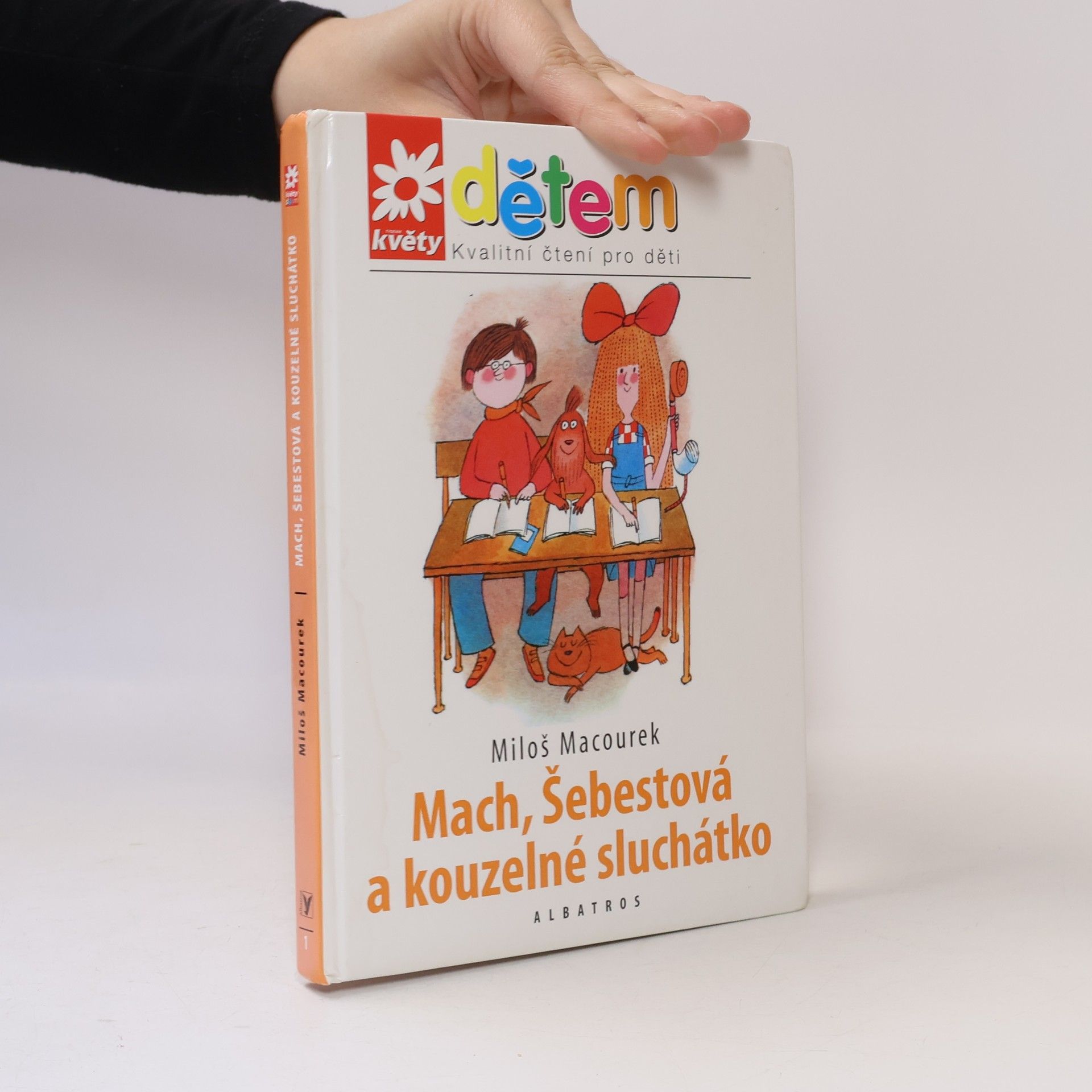 Pavel Sýkora Mach, Šebestová a kouzelné sluchátko
