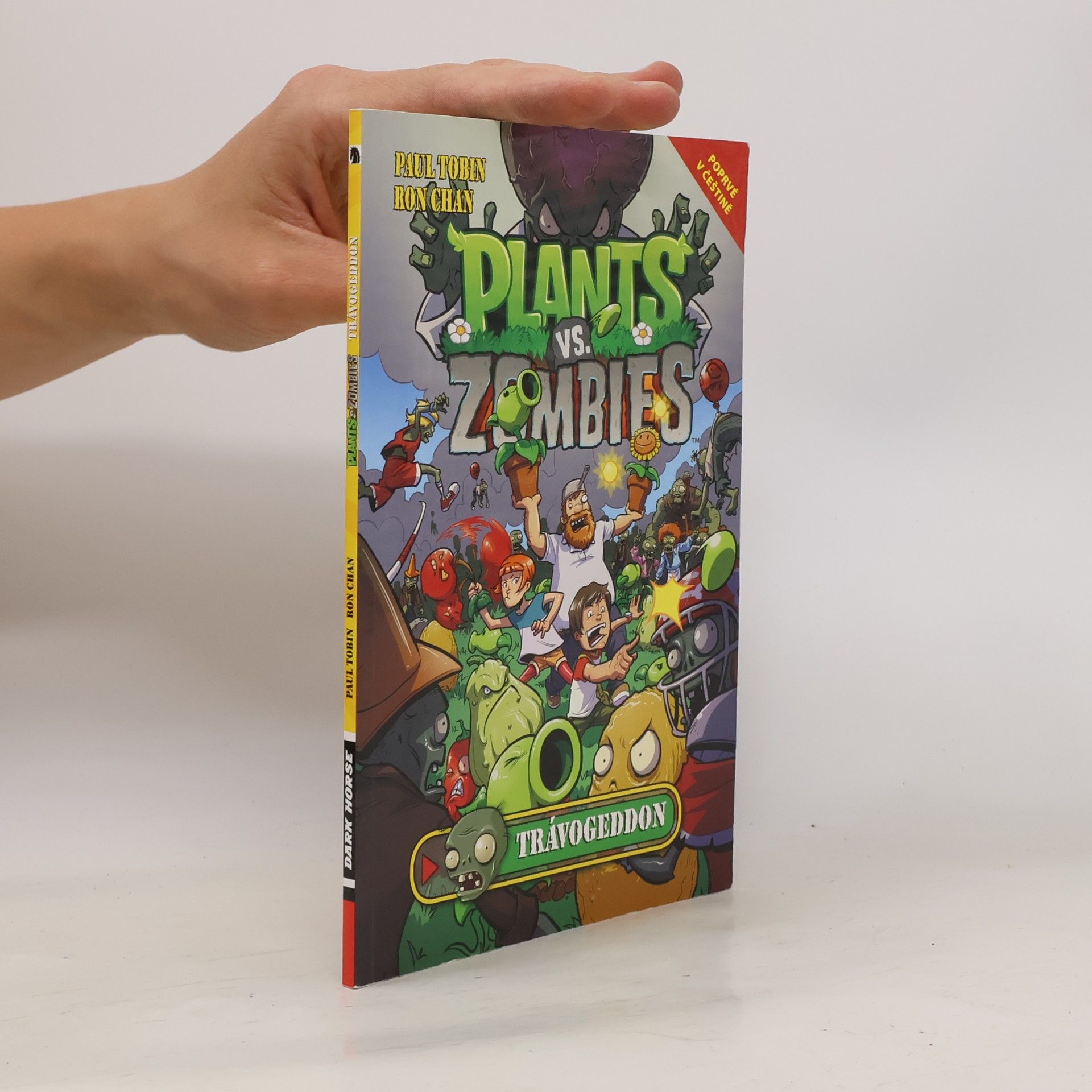 Paul Tobin Plants vs. Zombies. Trávogeddon