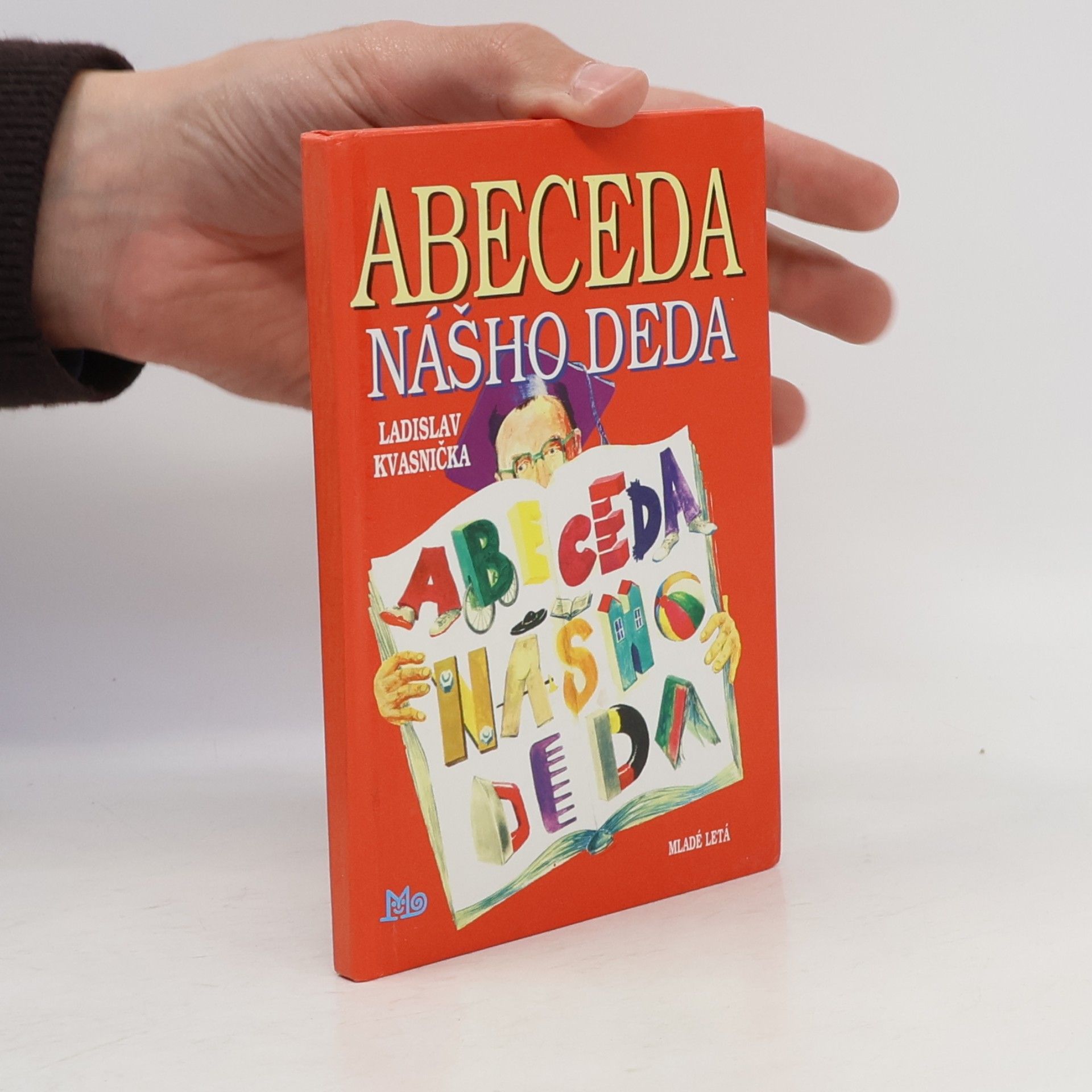 Ladislav Kvasnička Abeceda nášho deda