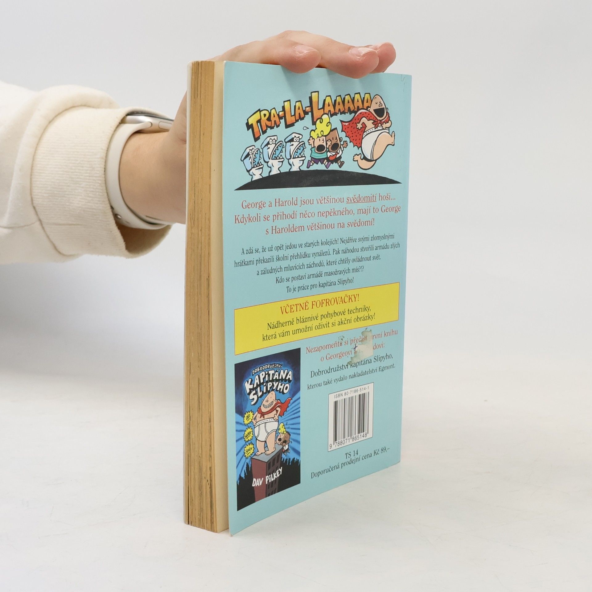 Dav Pilkey Kapitán Slipy a útok mluvících záchodů