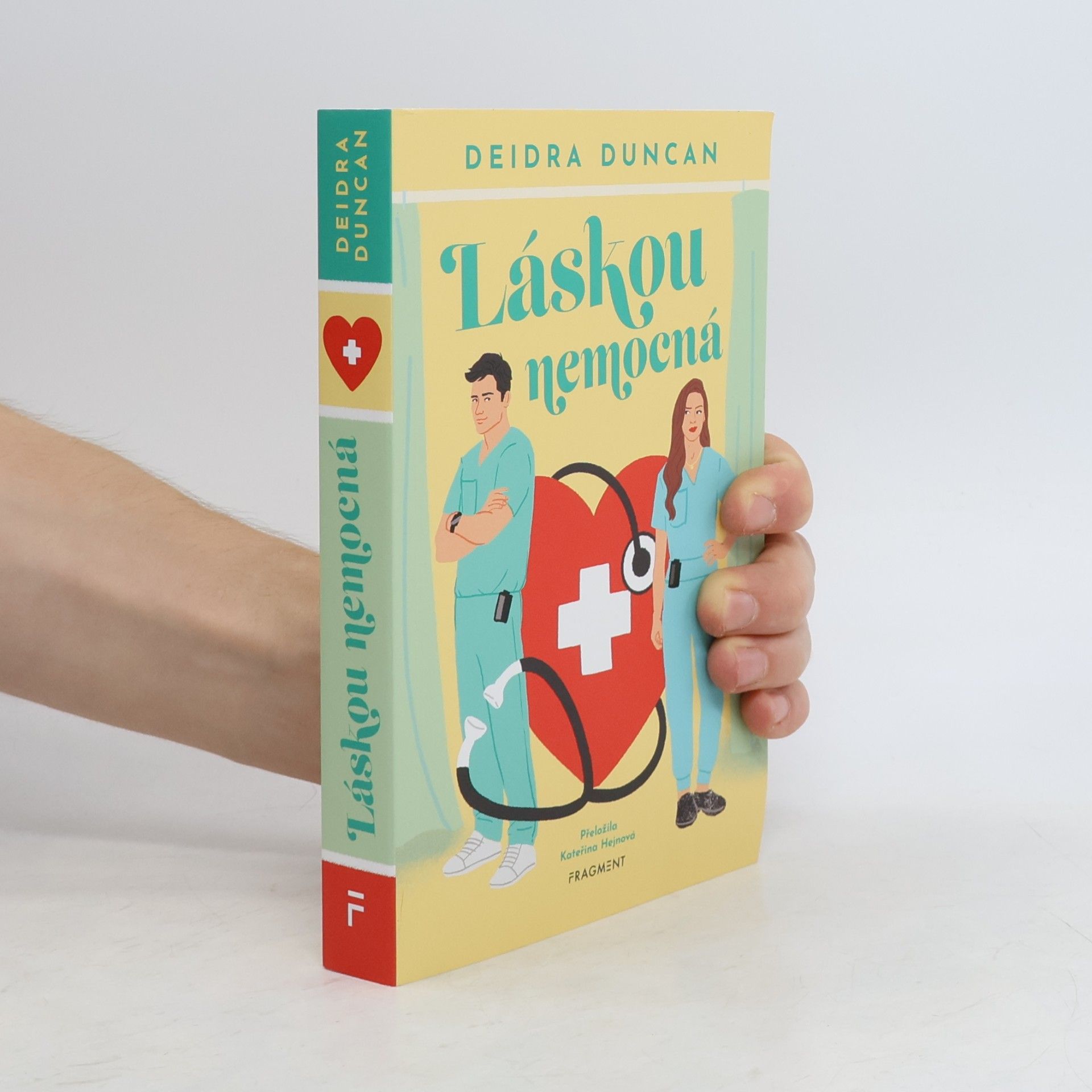 Deidra Duncan Láskou nemocná