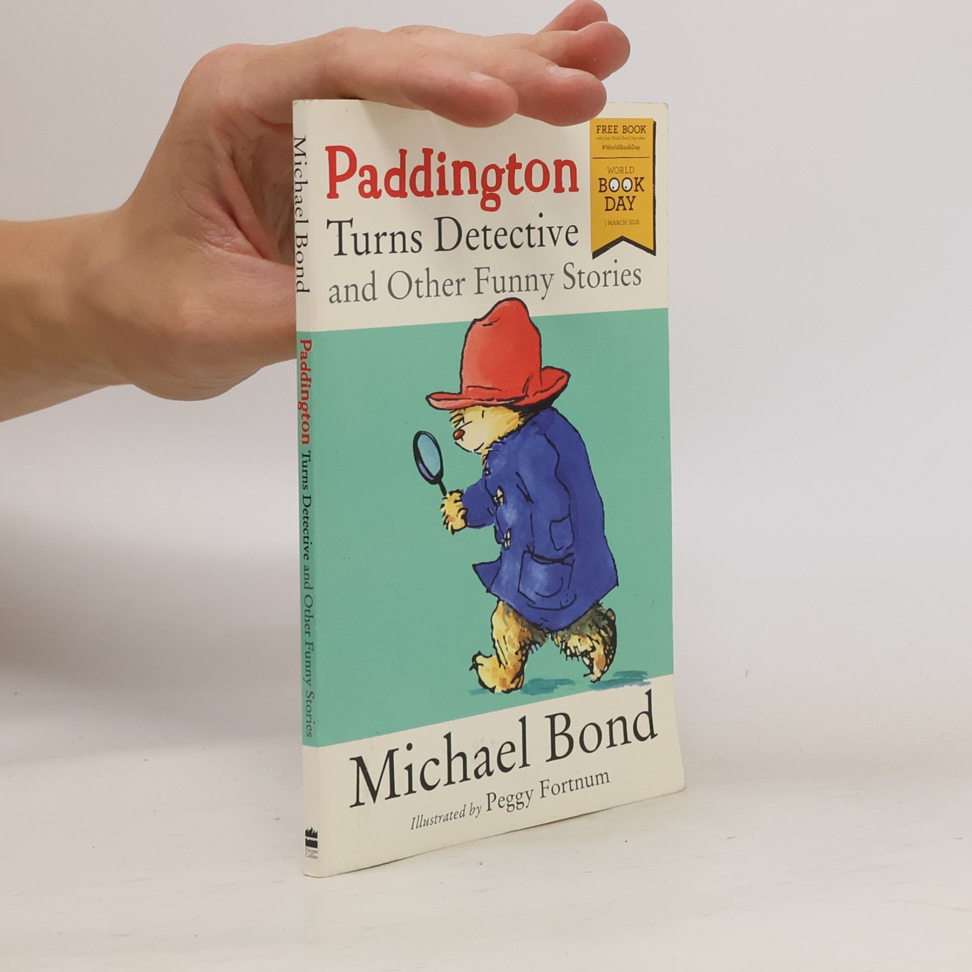 Peggy Fortnum Paddington Turns Detective and Other Funny Stories