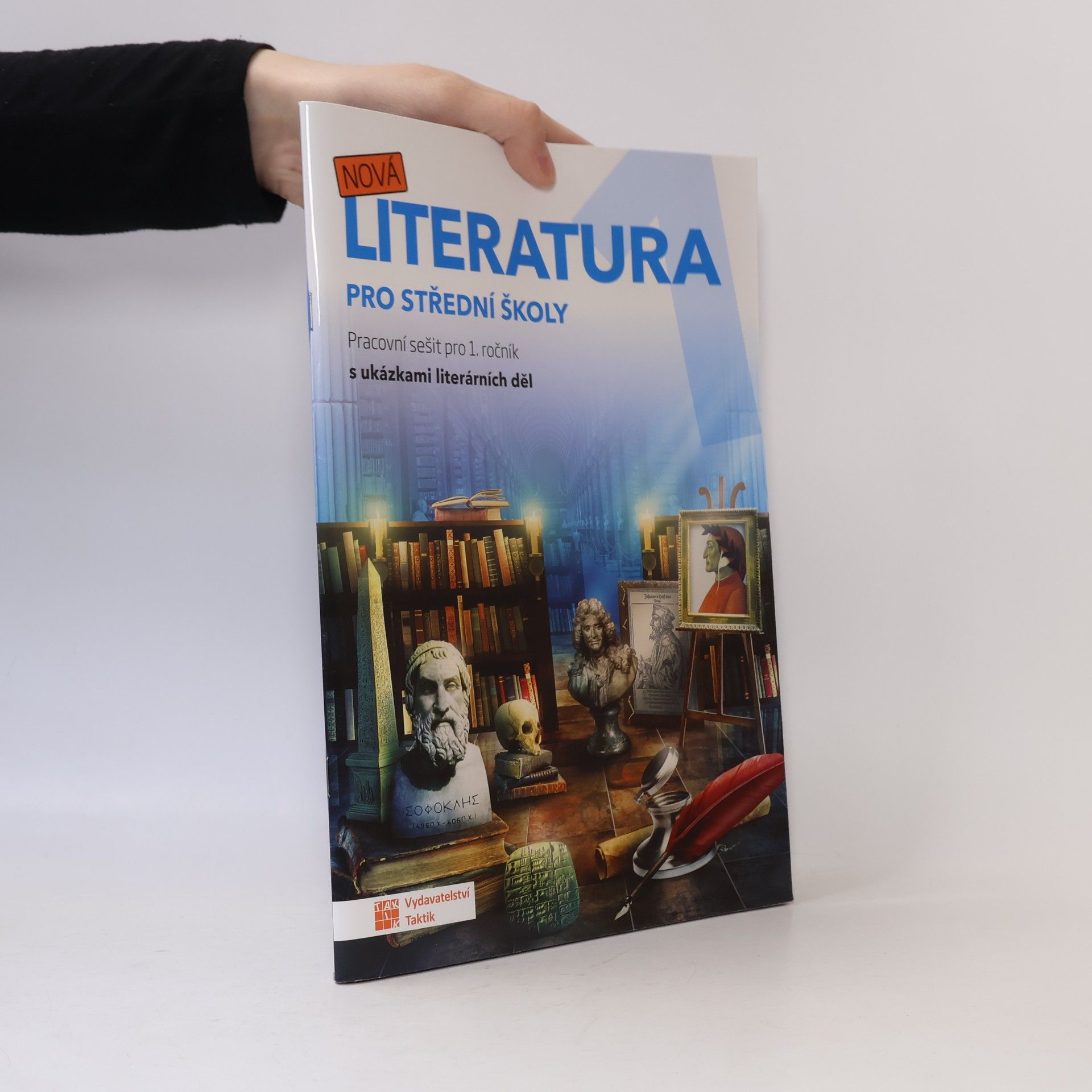 Autorenkollektiv Nová literatura 1 pro střední školy. Pracovní sešit pro 1. ročník s ukázkami literárních děl