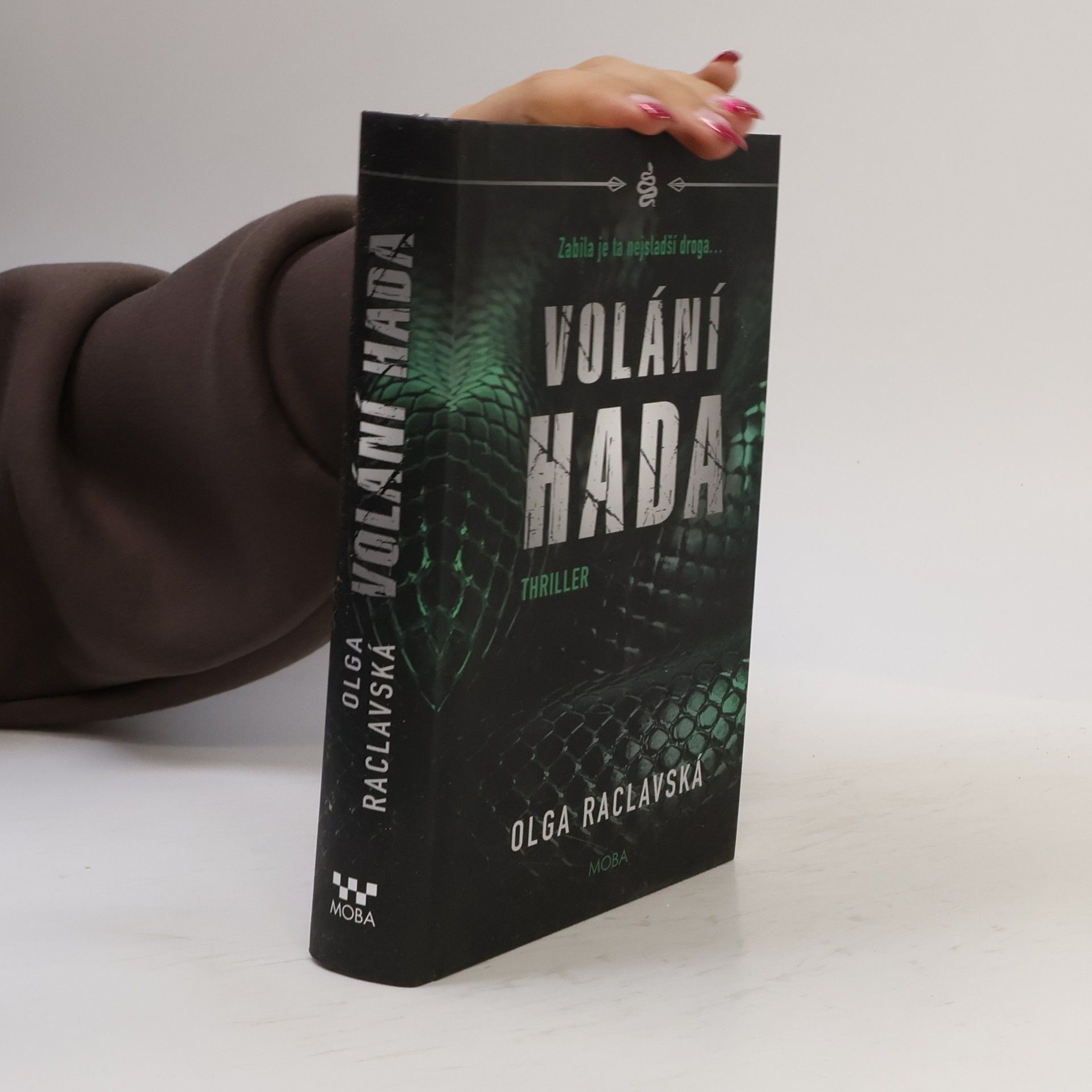 Olga Raclavská Volání hada