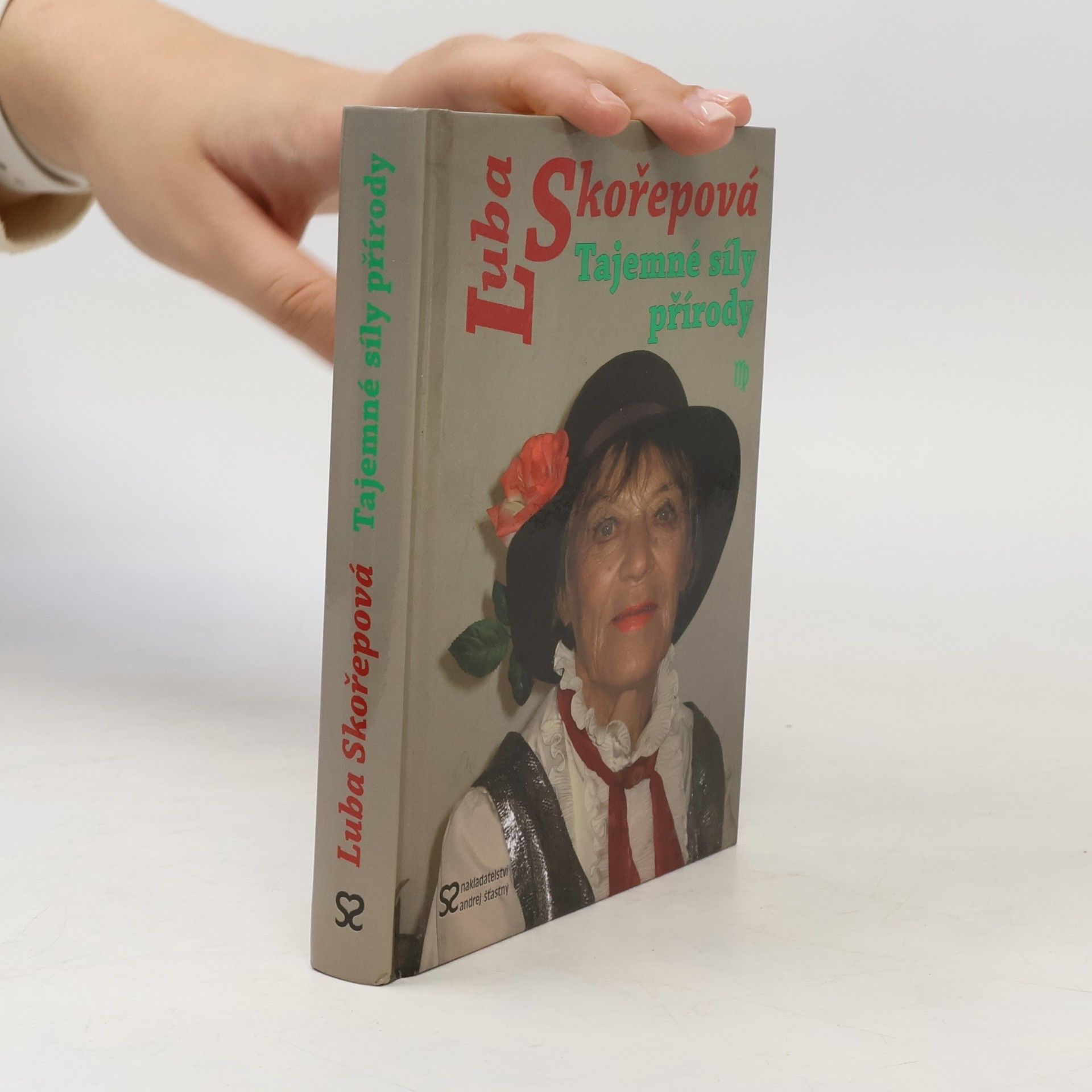 Luba Skořepová Tajemné síly přírody