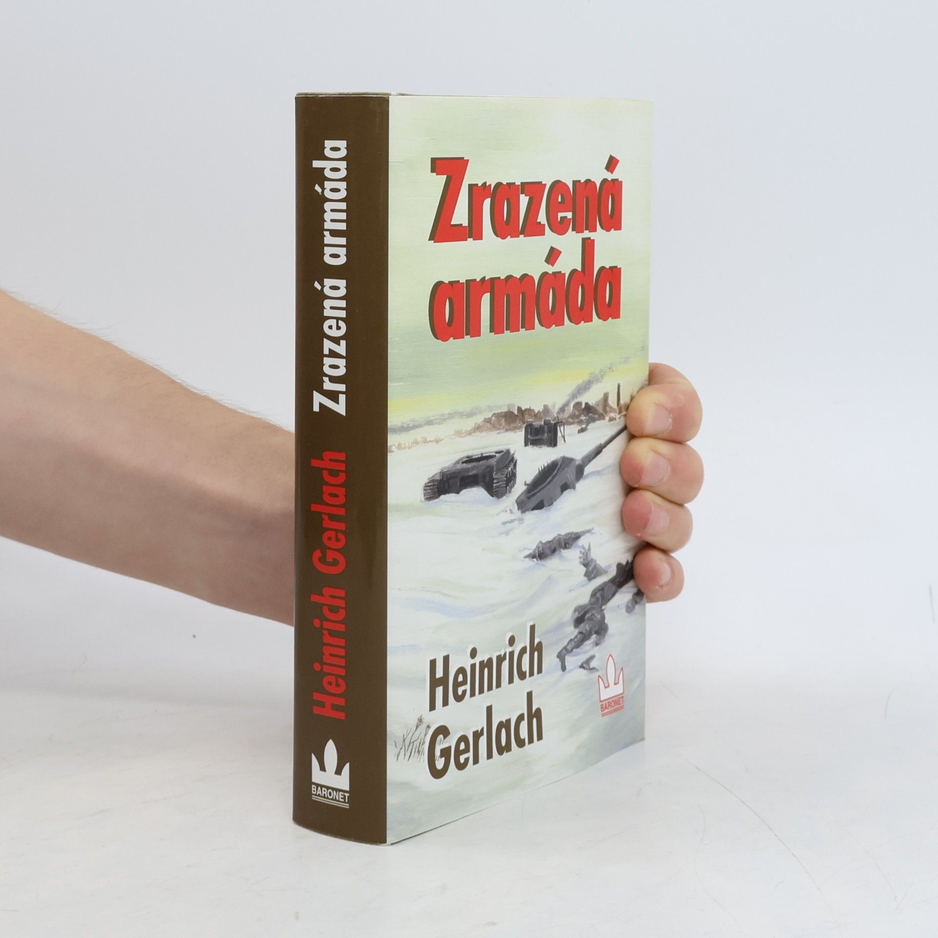 Heinrich Gerlach Zrazená armáda